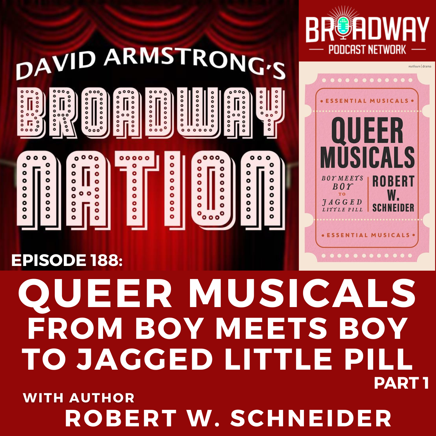 Ep 188: QUEER MUSICALS — From Boy Meets Boy to Jagged Little Pill