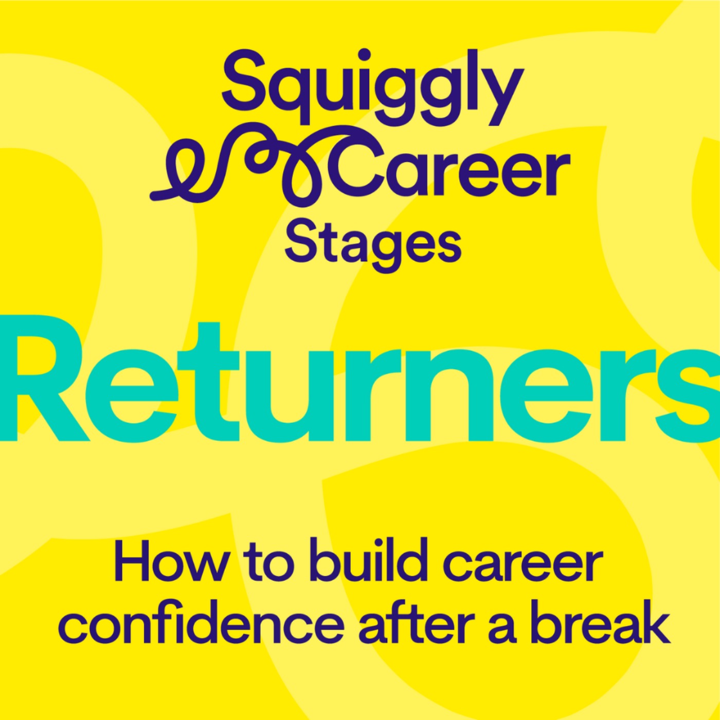 #462 Career Returners: how to build confidence after a break episode artwork