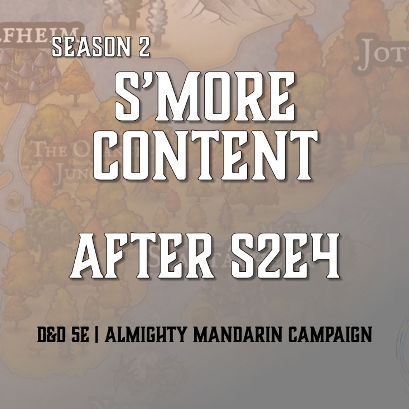 S'more Content - After S2E4