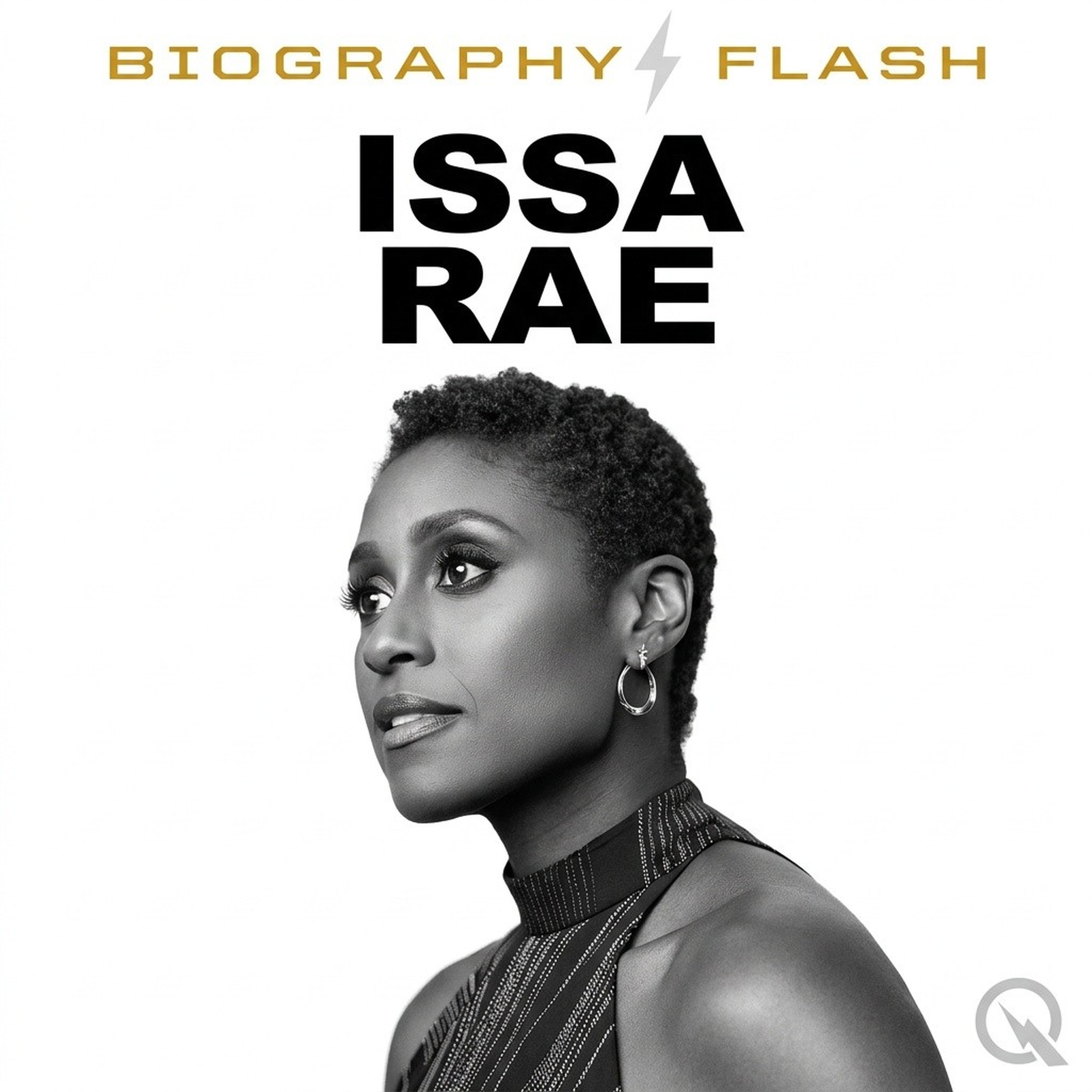 Issa Rae - Biography Flash podcast artwork