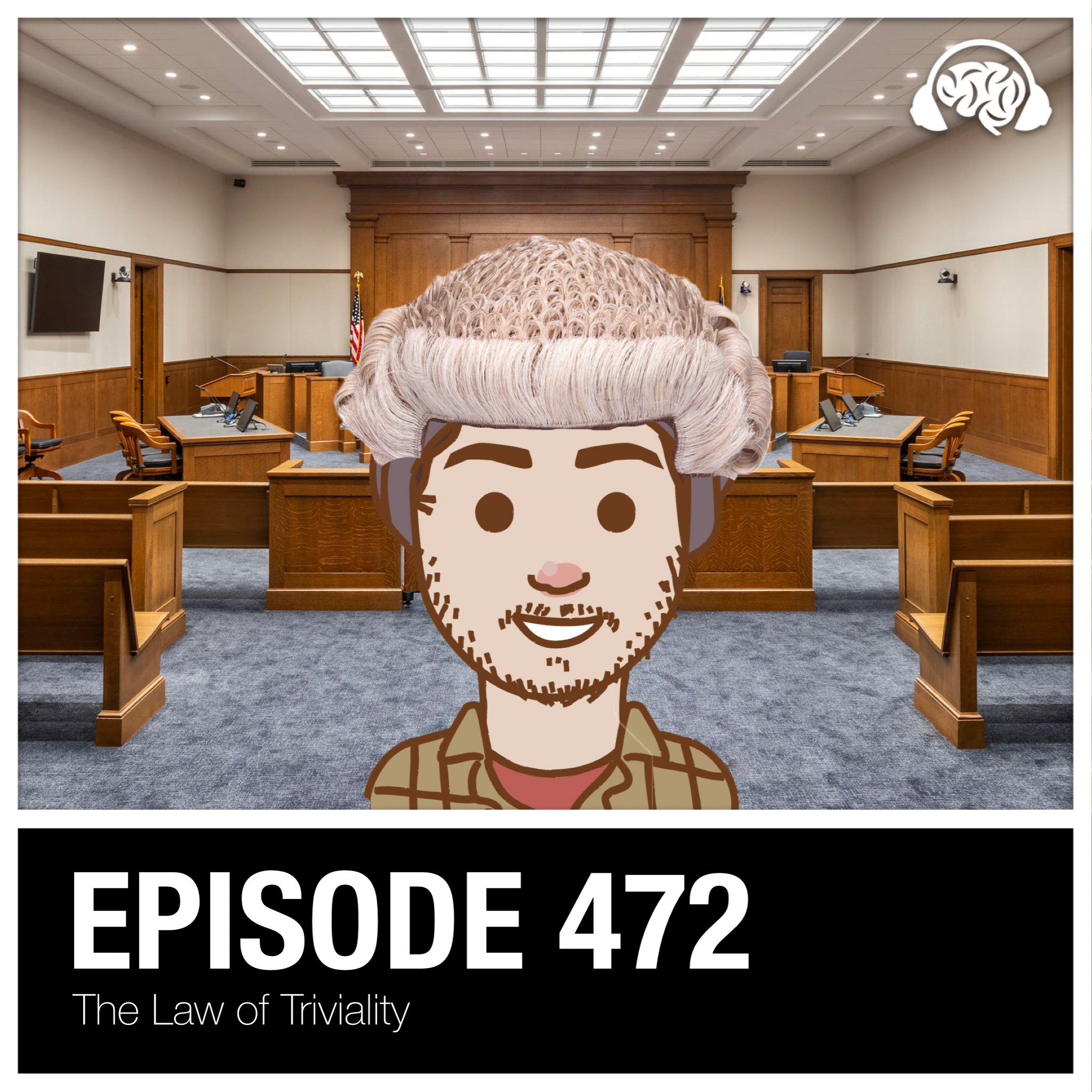 472: The Law of Triviality