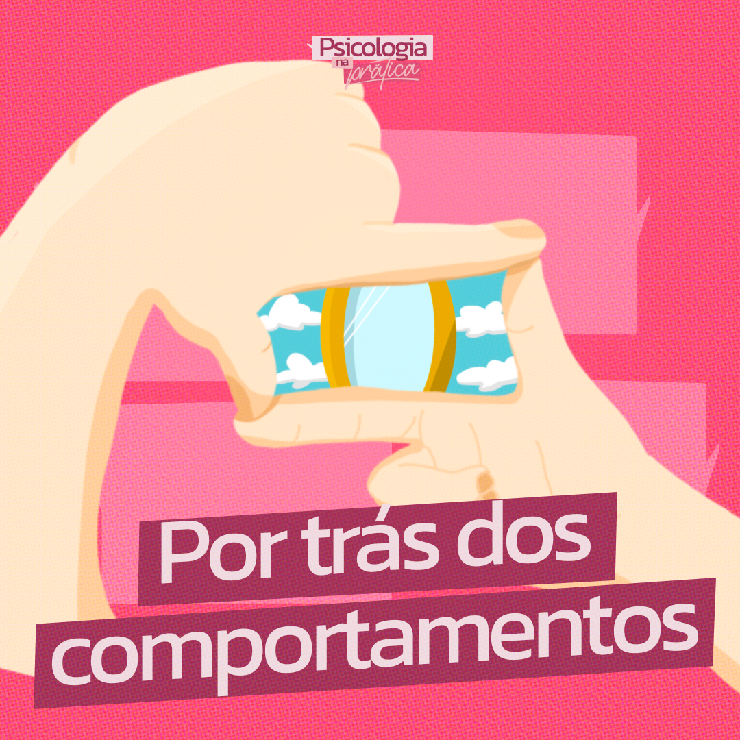 #232 - O que está por trás dos comportamentos