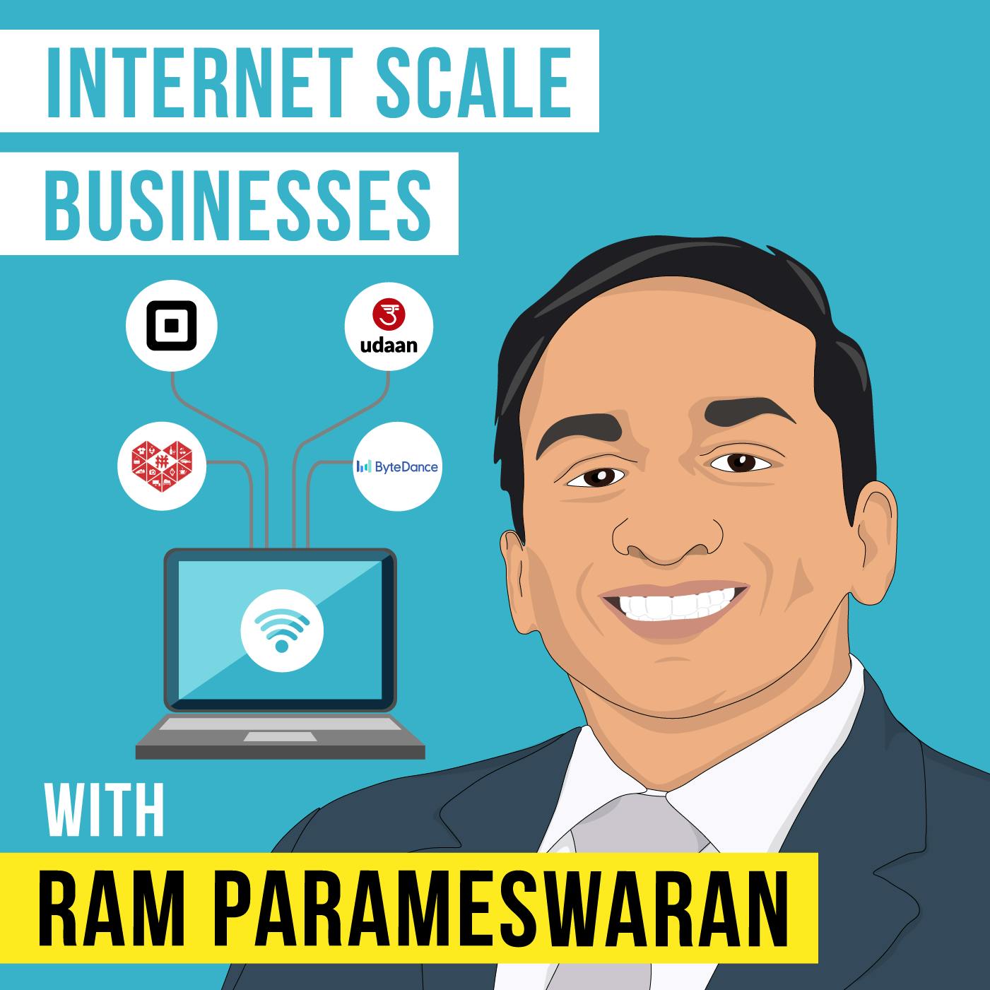 Ram Parameswaran - Internet Scale Businesses