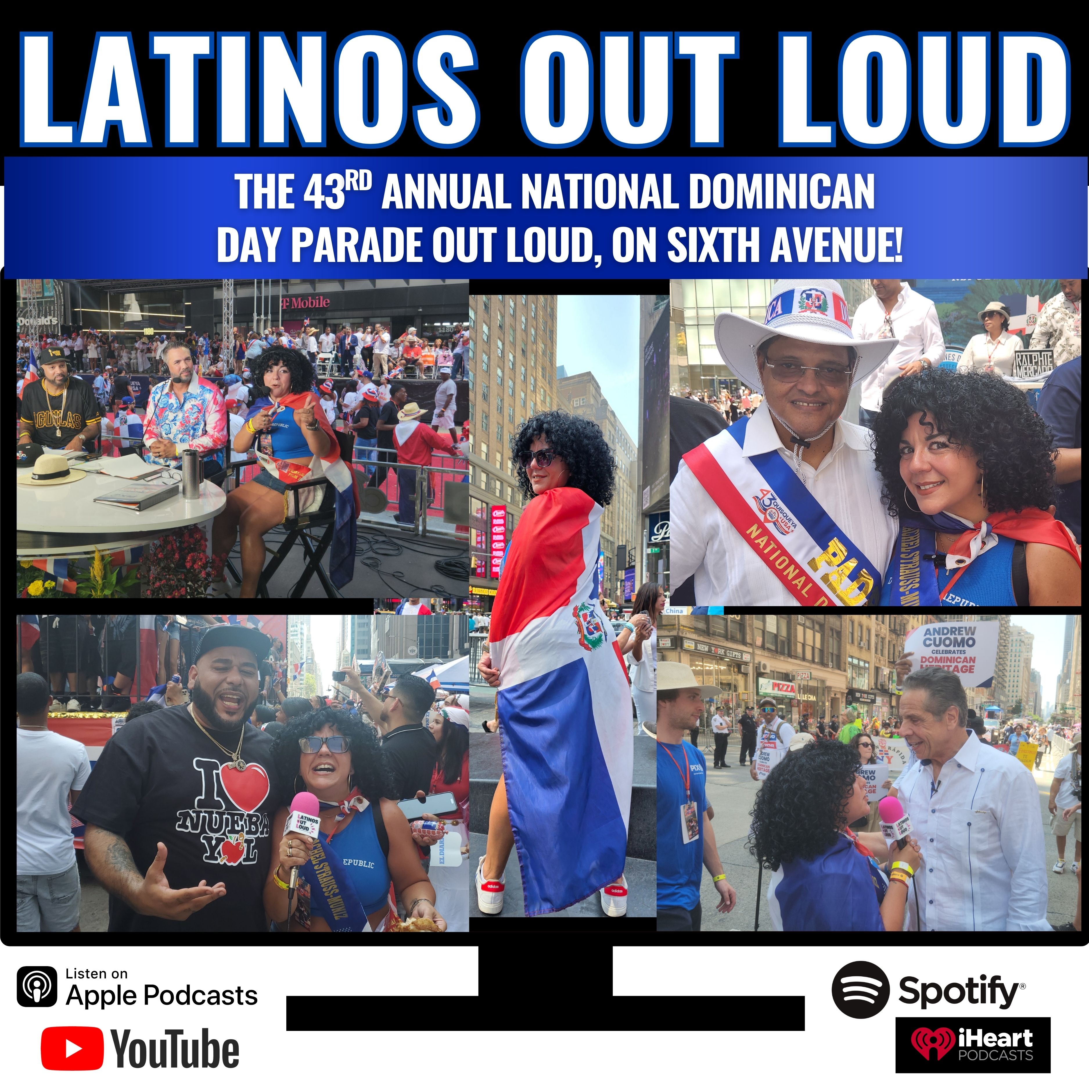 the 43rd Annual national DOMINICAN  DAY PARADE out loud, on sixth avenue!