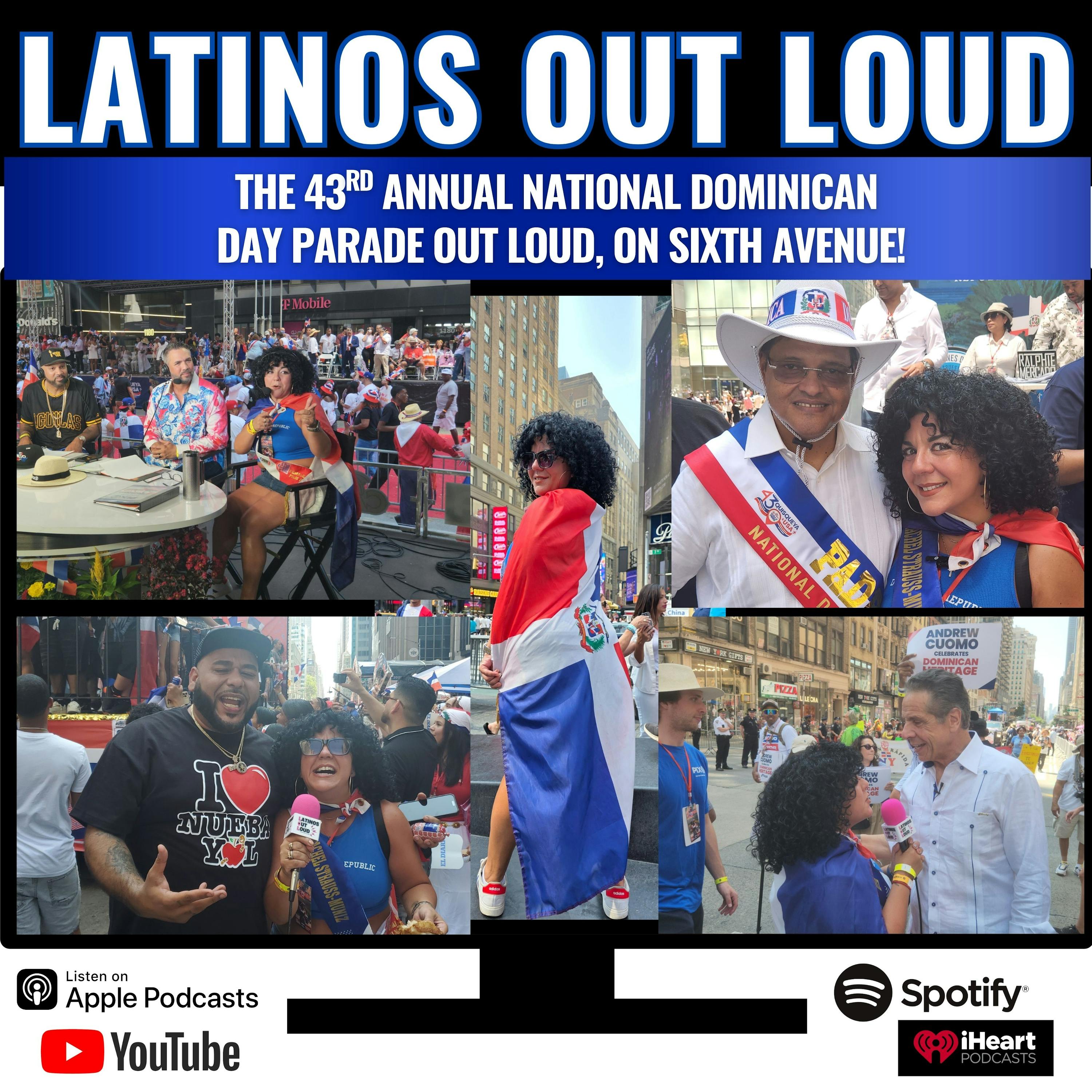 the 43rd Annual national DOMINICAN DAY PARADE out loud, on sixth avenue!