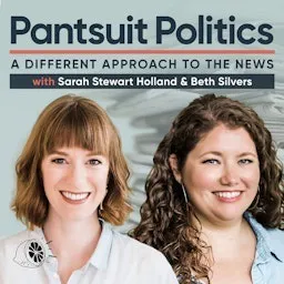 Pantsuit Politics podcast
