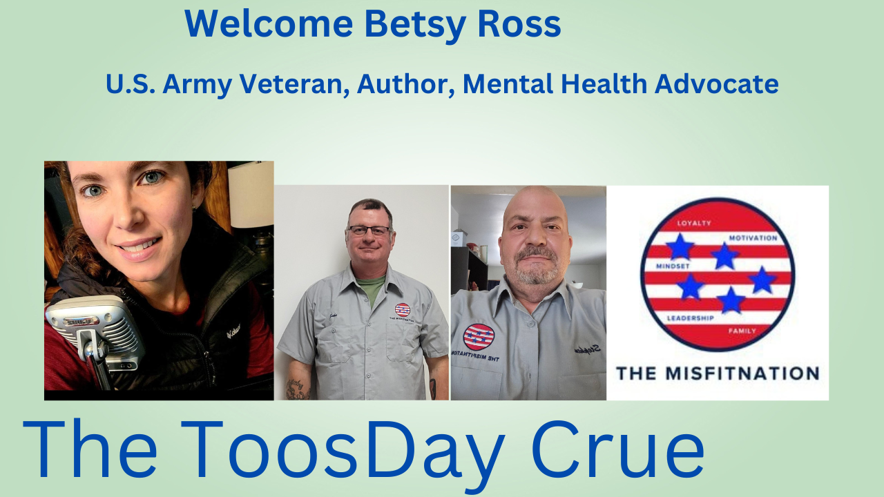 U.S. Army Veteran Betsy Ross: Grit, Mental Health & The Fight Mission