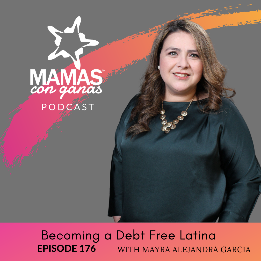 Mamas Con Ganas Podcast