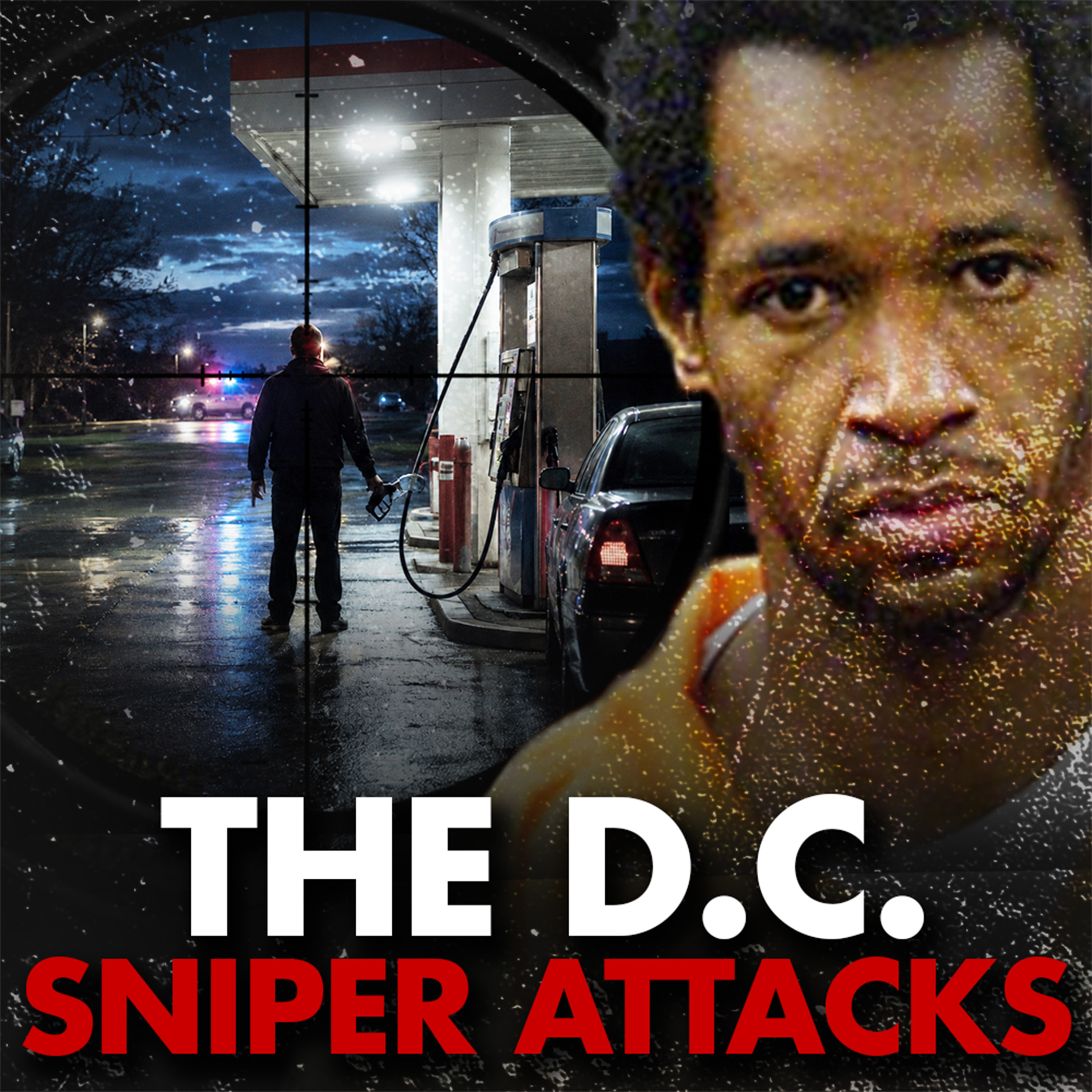23 Days of Terror: The D.C. Sniper Attacks episode artwork