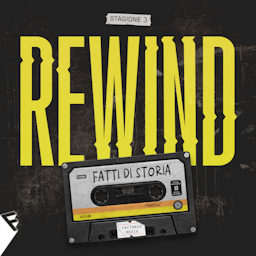 Copertina di Rewind - Fatti di Storia