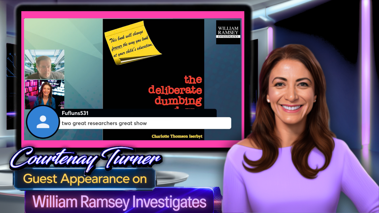 Courtenay on William Ramsey Investigates – Charlotte Iserbyt’s Education Exposé