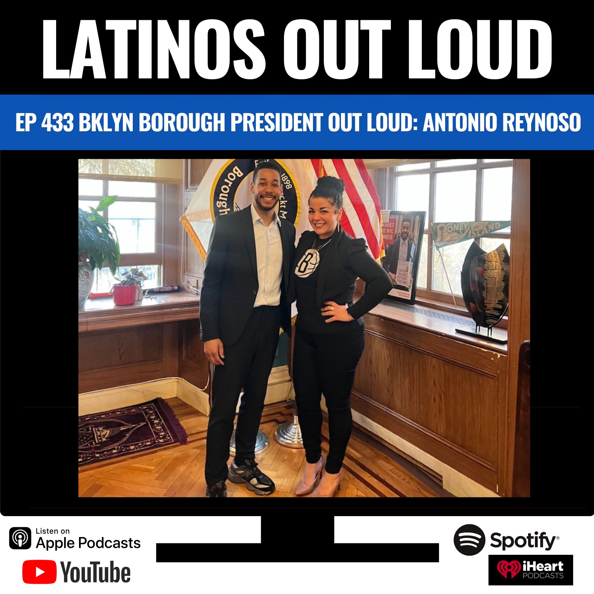 Brooklyn Borough President OUT LOUD: Antonio Reynoso