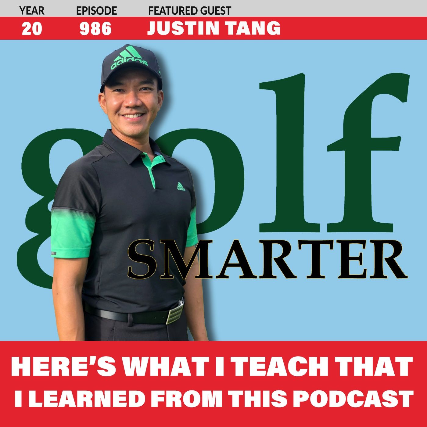 Here’s What I Teach That I've Learned from Golf Smarter with Singapore Instructor Justin Tang episode artwork