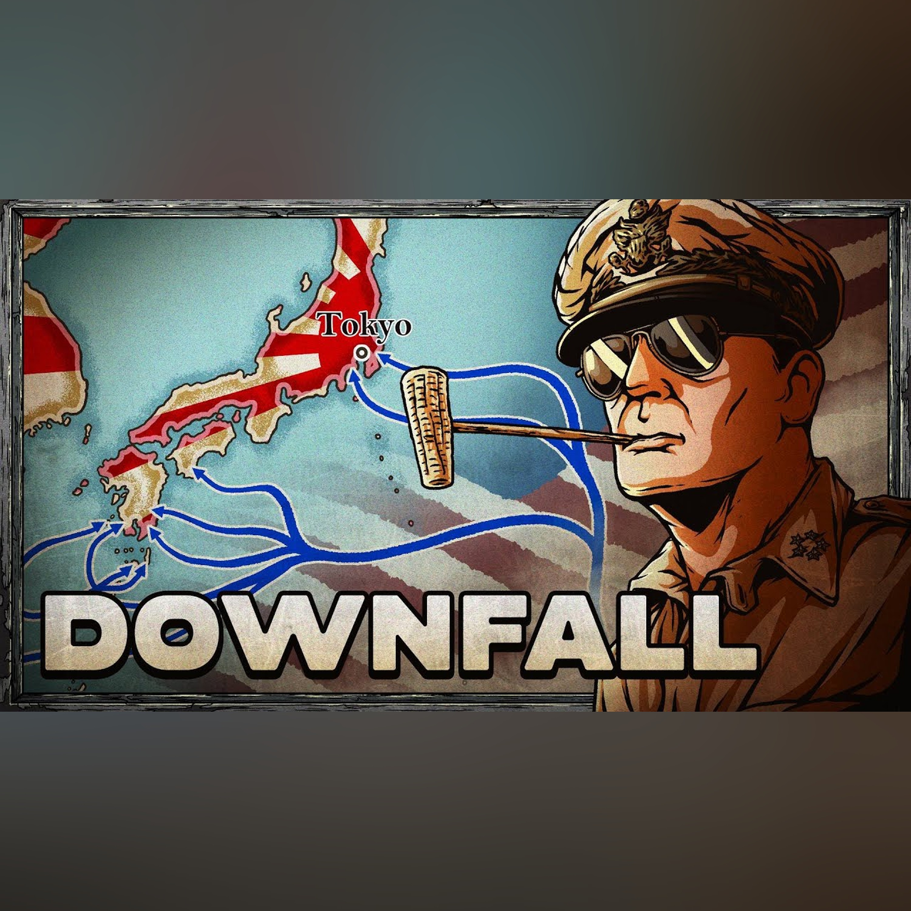 What if? Operation Downfall episode artwork
