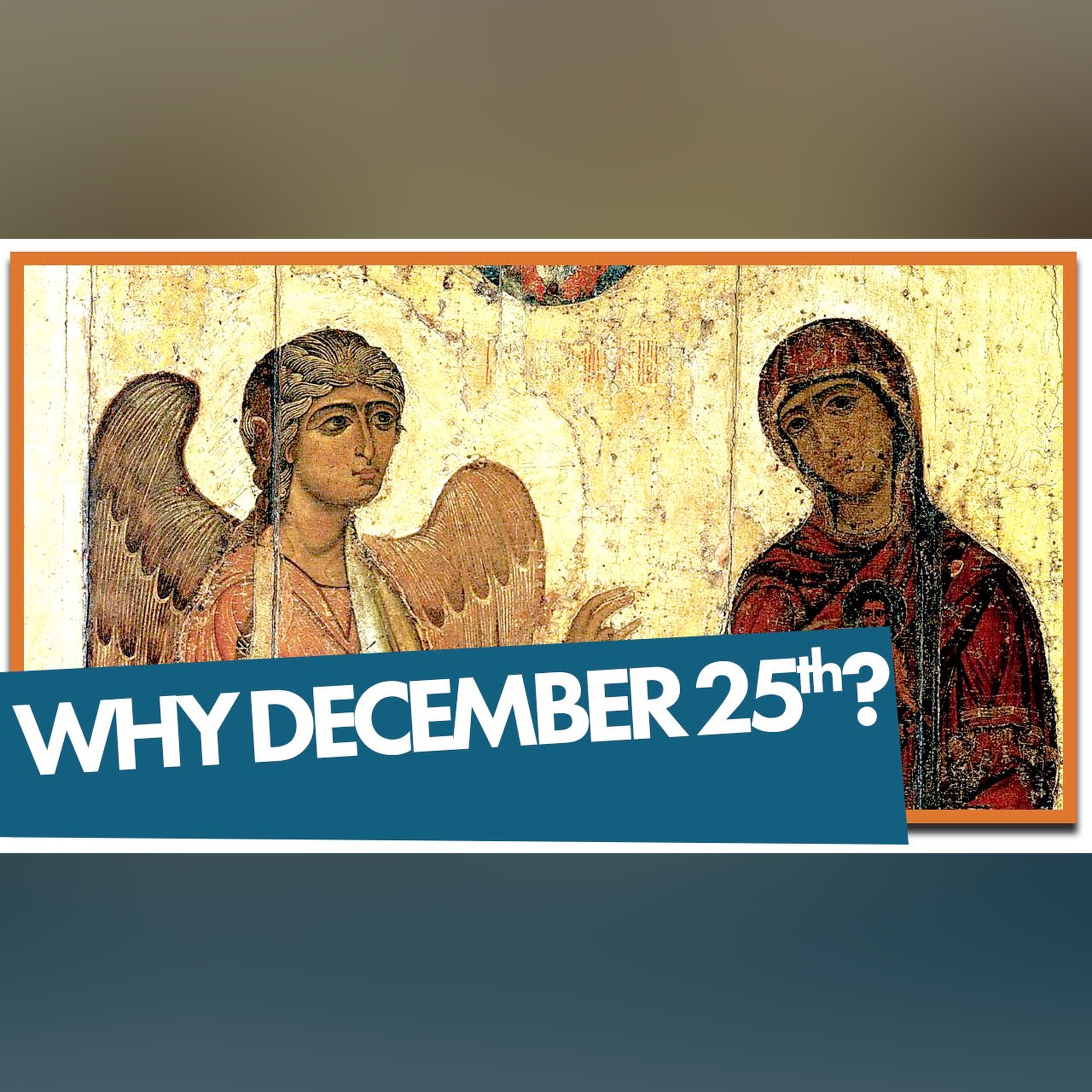Why is Christmas on December 25th?