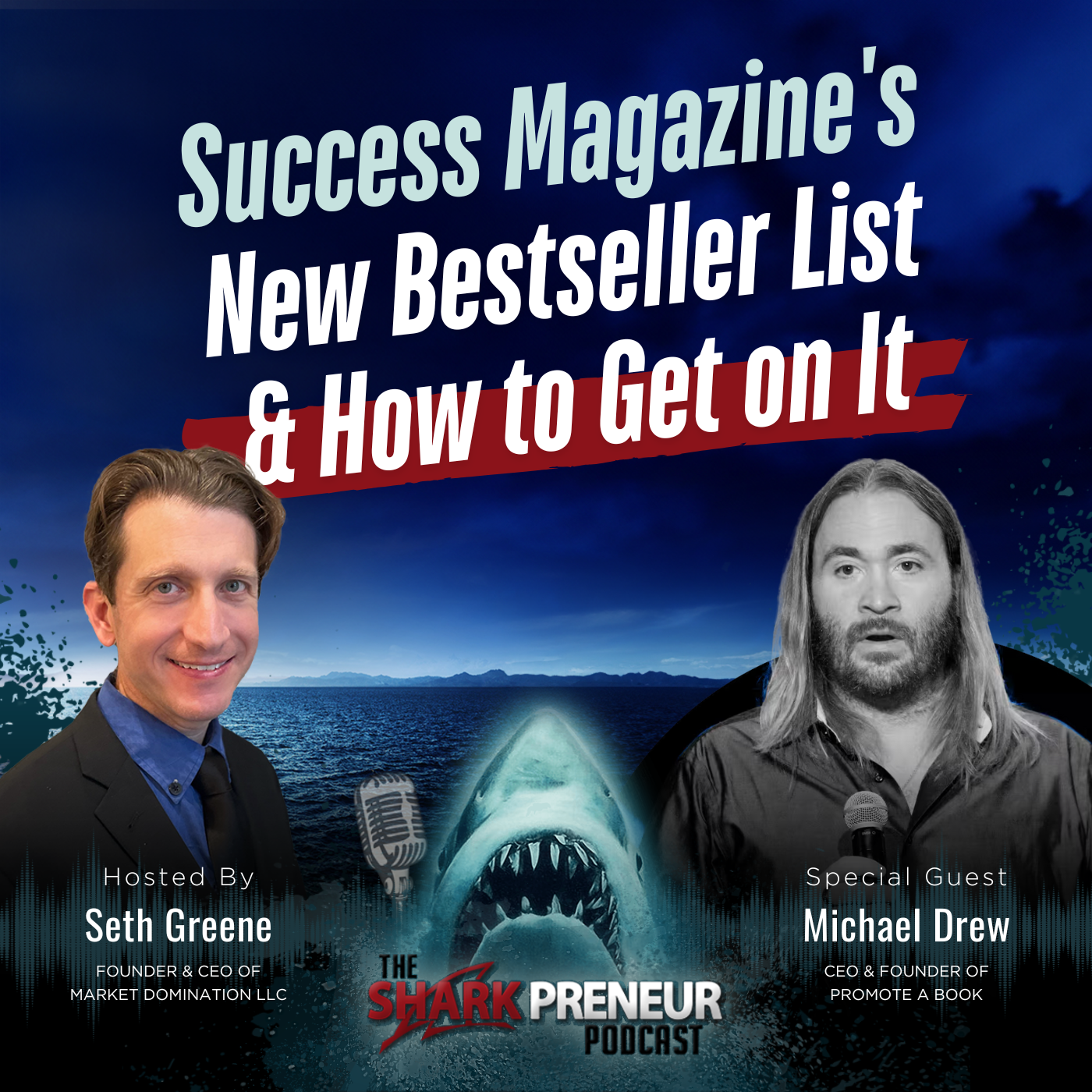 Episode 1199: Success Magazine's New Bestseller List and How to Get on It with Michael Drew