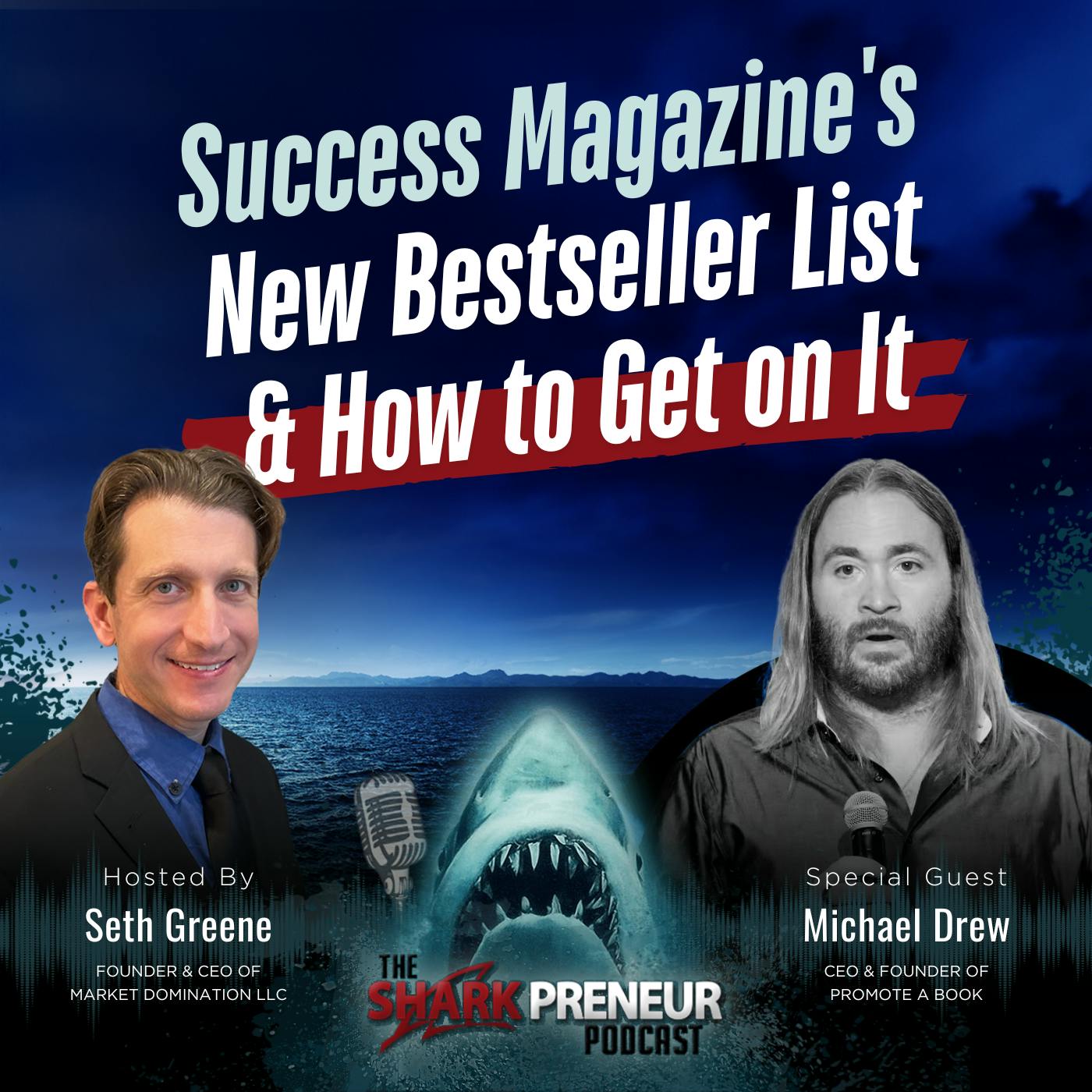 Episode 1199: Success Magazine's New Bestseller List and How to Get on It with Michael Drew Episode 1199: Success Magazine's New Bestseller List and How to Get on It with Michael Drew