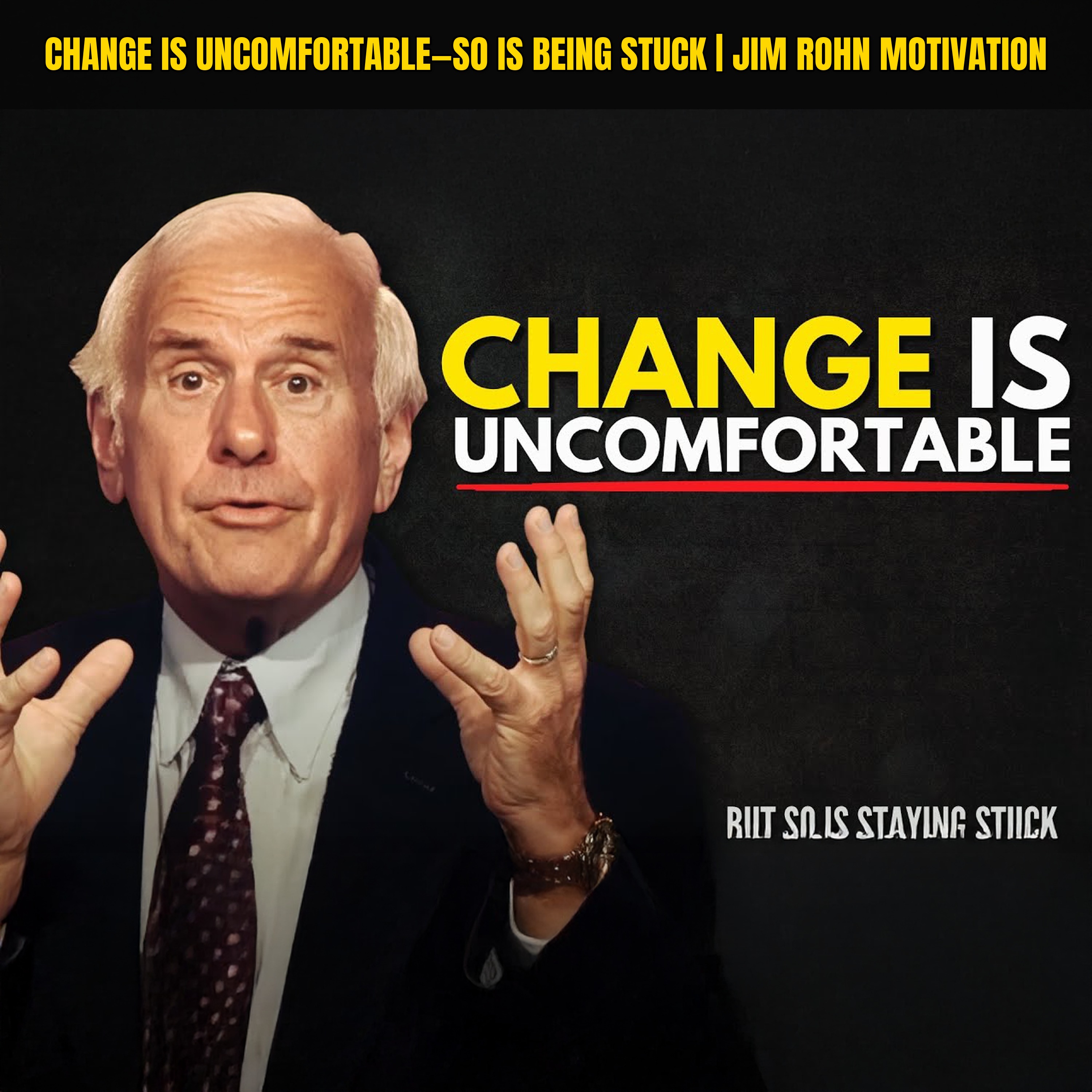 Change is Uncomfortable—So Is Being Stuck | Jim Rohn Motivation