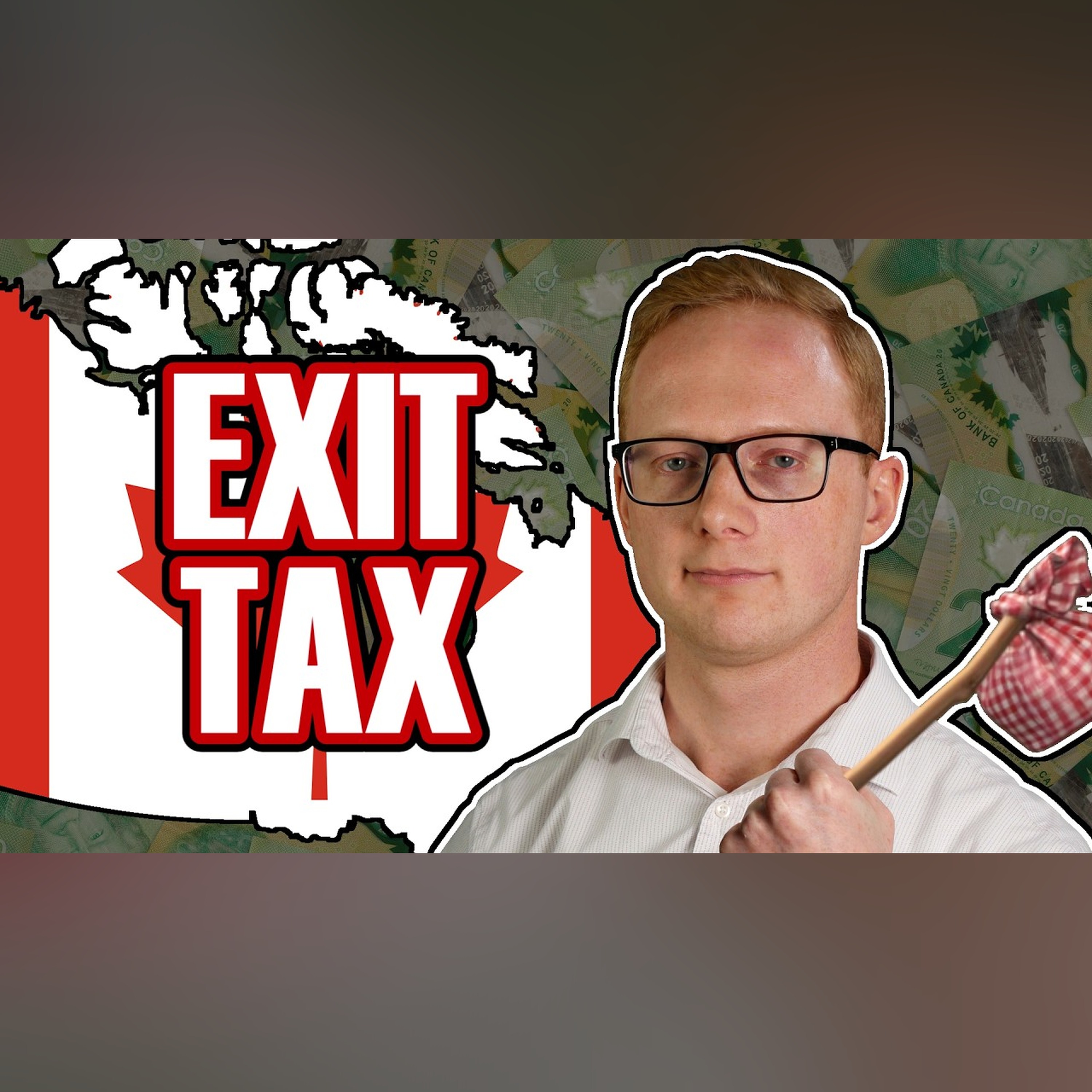 Canada's Exit Tax Explained episode artwork
