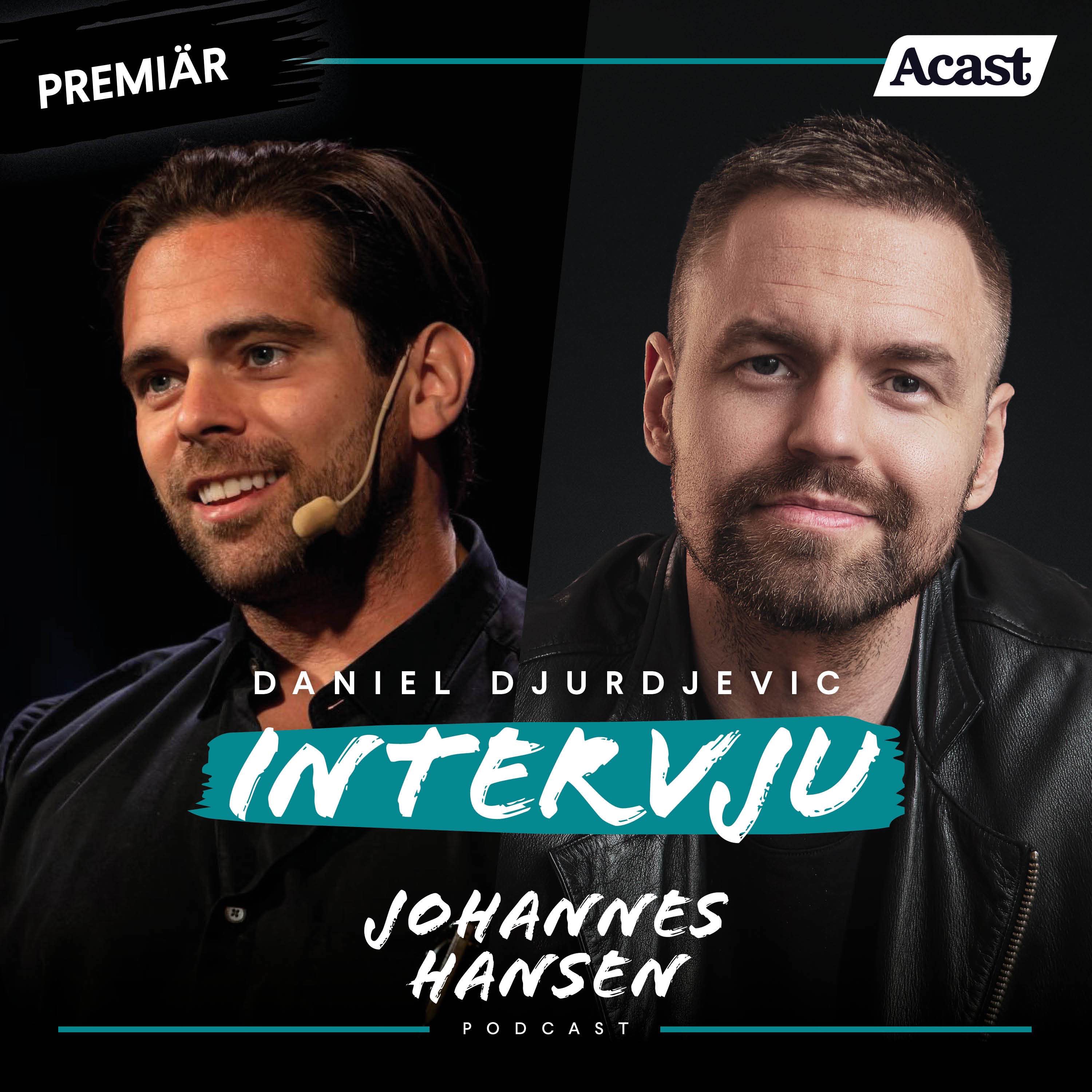 #401. Intervju: Daniel Djurdjevic / Vägen till miljarden