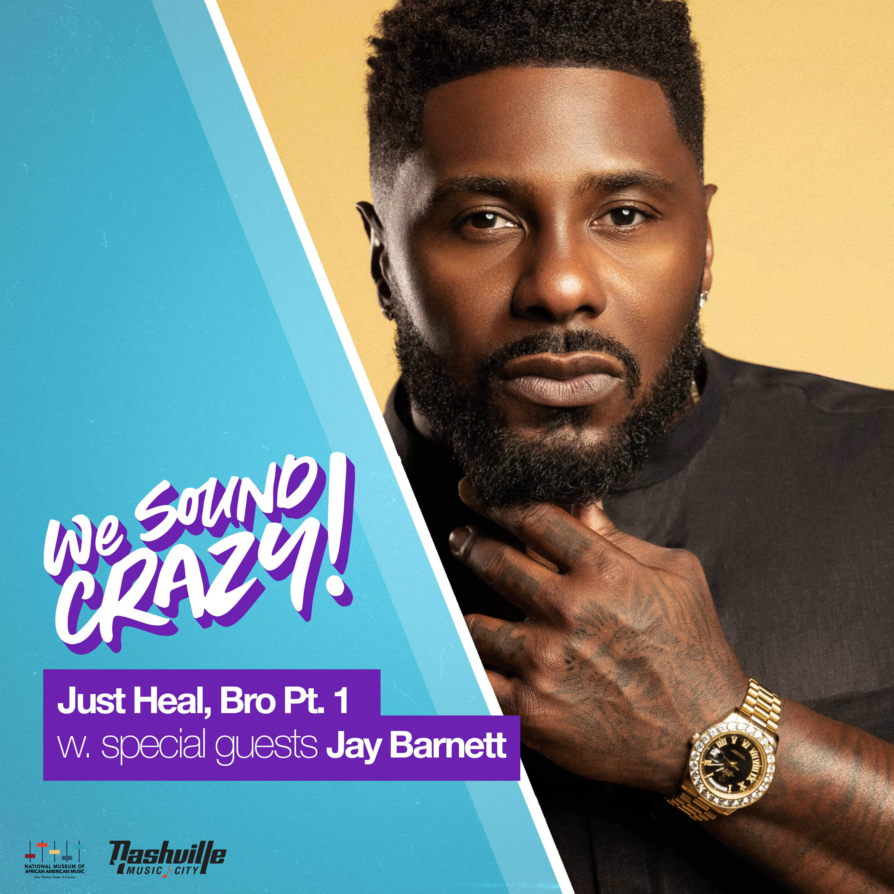 Just Heal, Bro Pt. 1 w. special guest Jay Barnett episode artwork