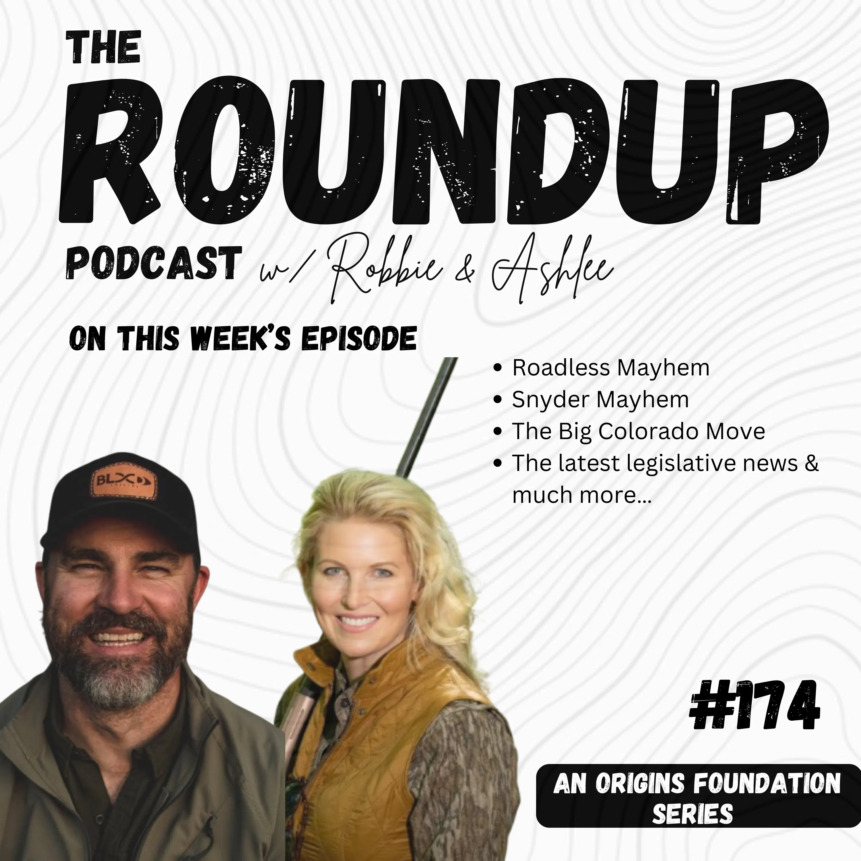 Roundup 174 || Roadless Mayhem, Snyder Mayhem, and the Big Colorado Move episode artwork