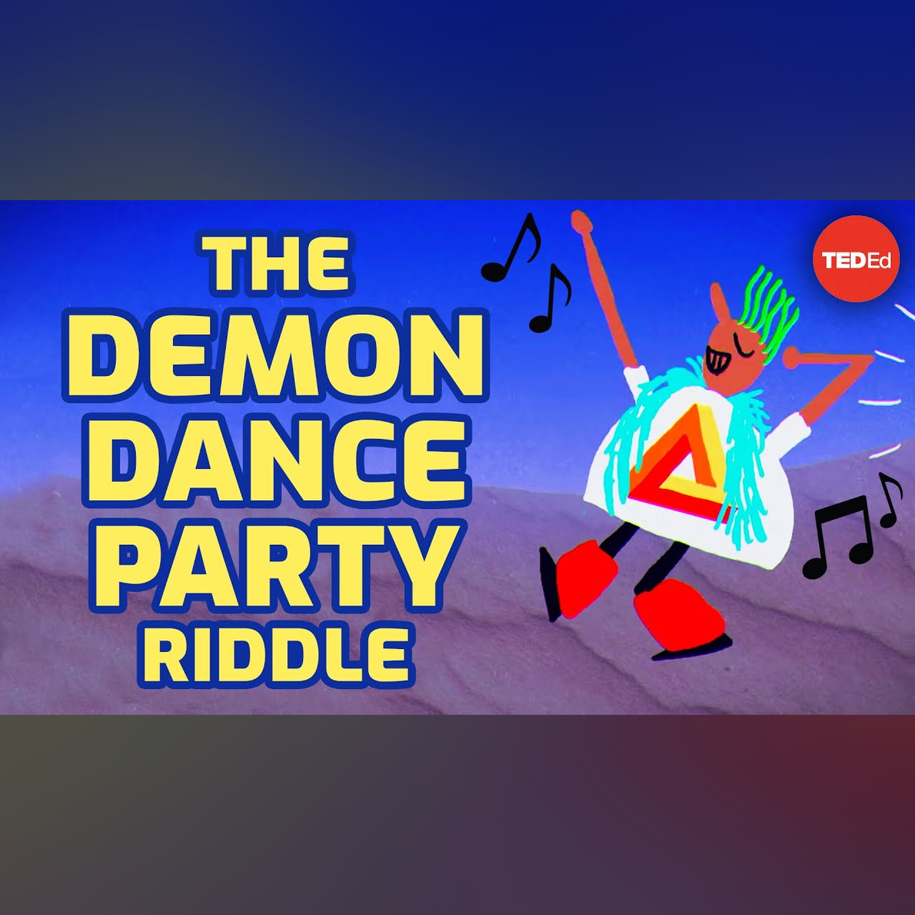 Can you solve the demon dance party riddle? - Edwin Meyer