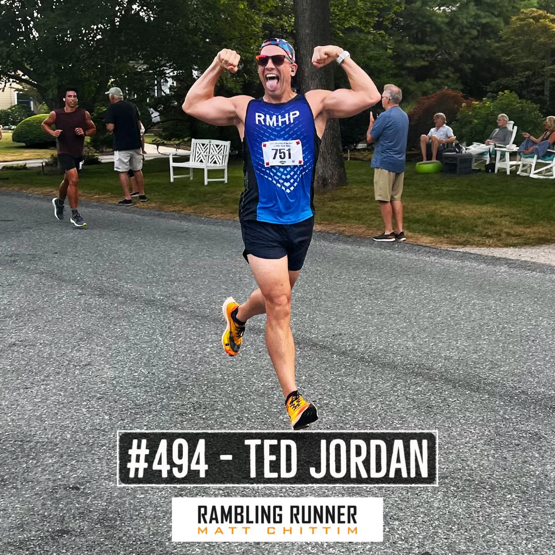 #494 - Ted Jordan: PR's in his 40's and Identifying Marathon Pace