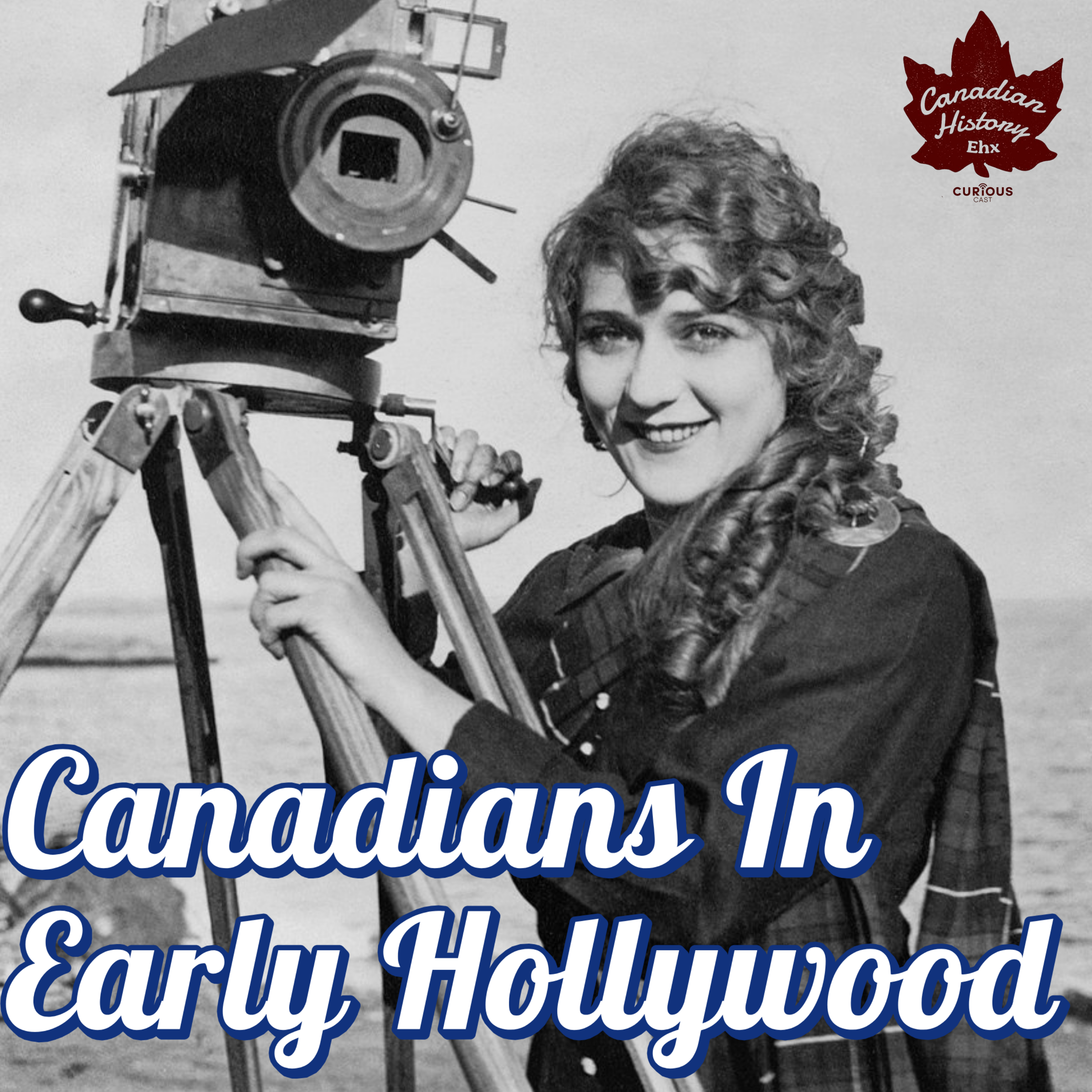 Building Film: Canadians In Early Hollywood