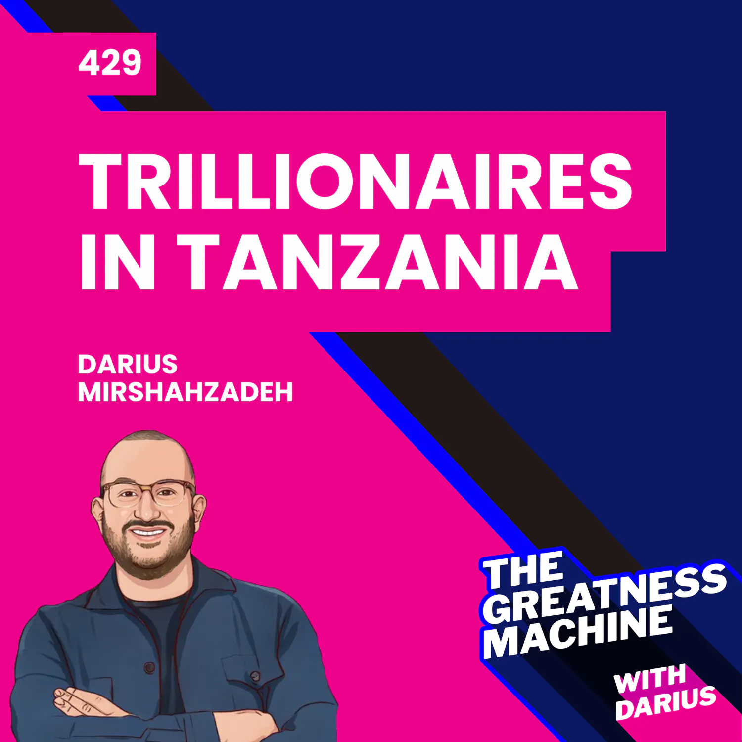 429 | Trillionaires in Tanzania 429 | Trillionaires in Tanzania