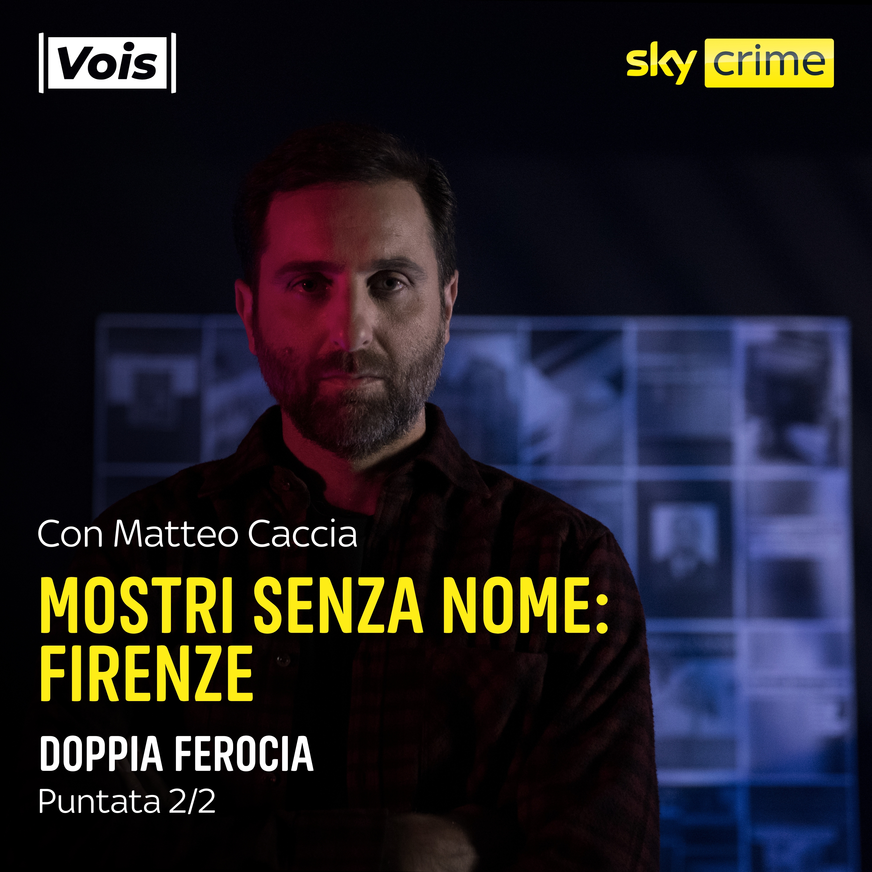 Mostri Senza Nome FIRENZE | Doppia ferocia - puntata 2/2