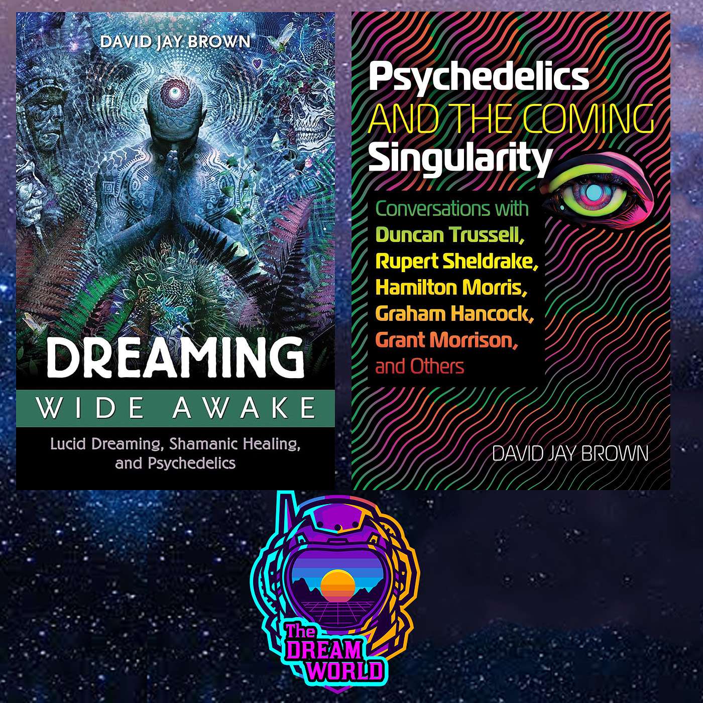 Dreaming Wide Awake- Exploring Lucid Dreams and Psychedelic Experiences episode artwork