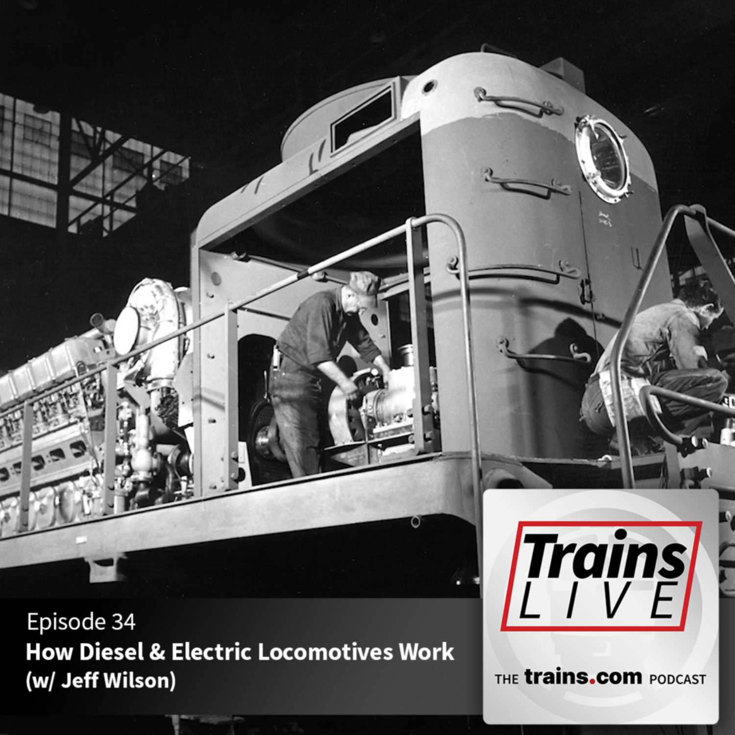 How Diesel & Electric Locomotives Work (w/ Jeff Wilson) episode artwork