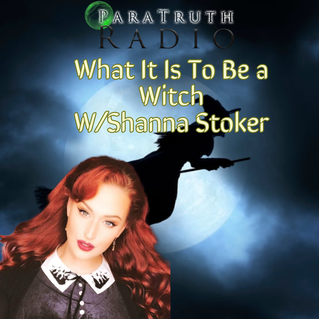 What It Is To Be a Witch w/Shanna Stoker