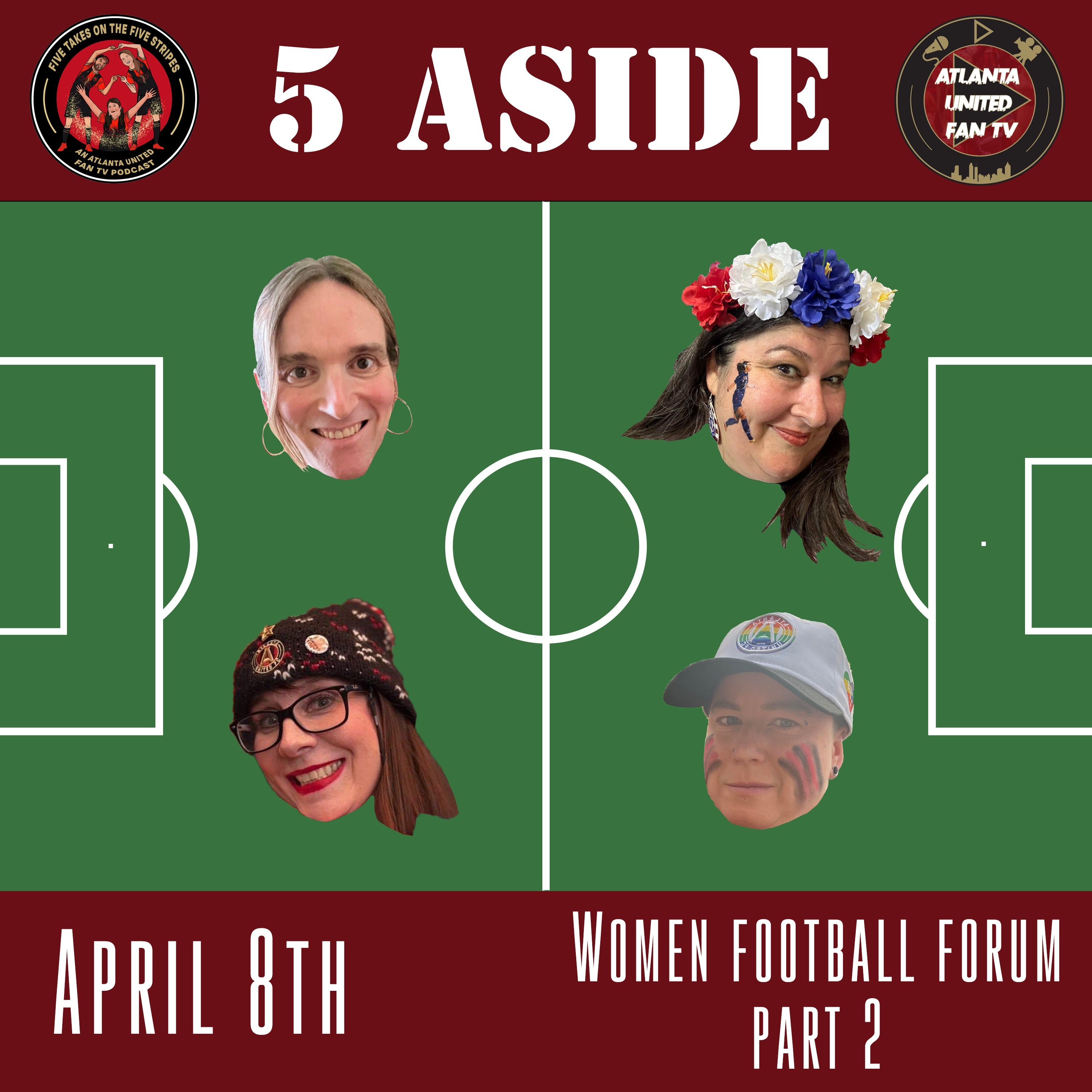 Five Stripe Weekly - An Atlanta United Fan TV Podcast