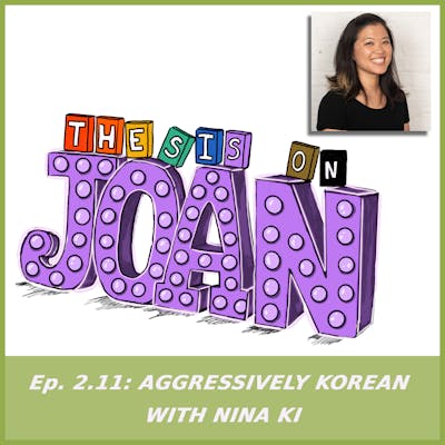 #2.11 Aggressively Korean with Nina Ki