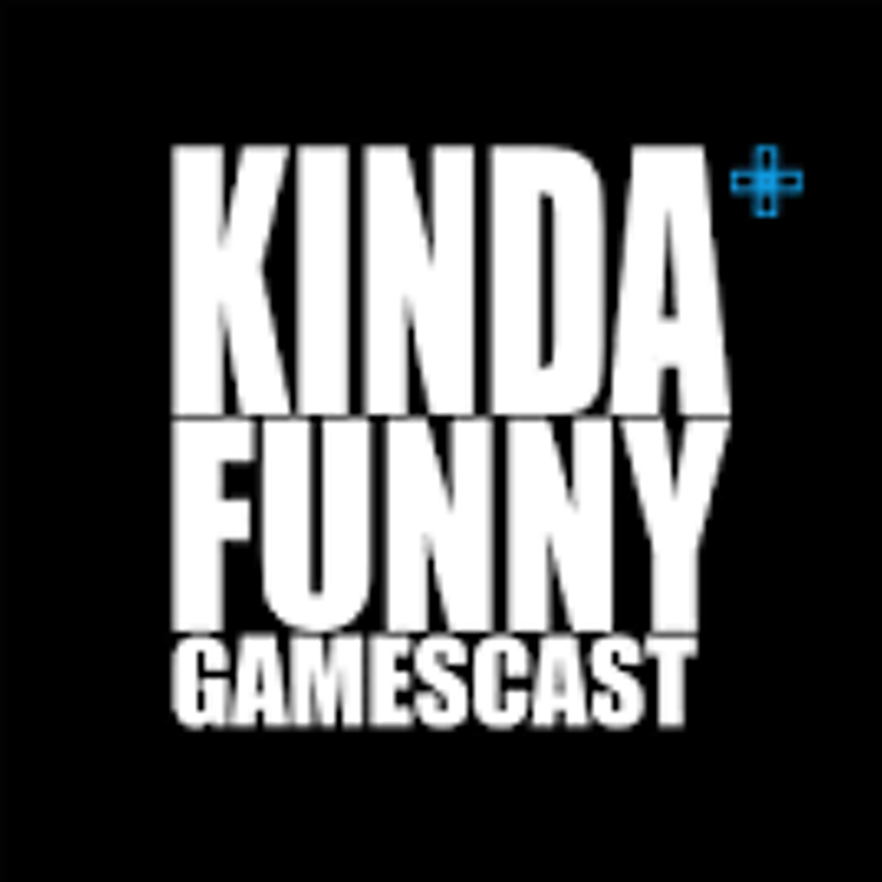 Andy and Kevin's Game of the Year So Far - Kinda Funny Gamescast Ep. 171