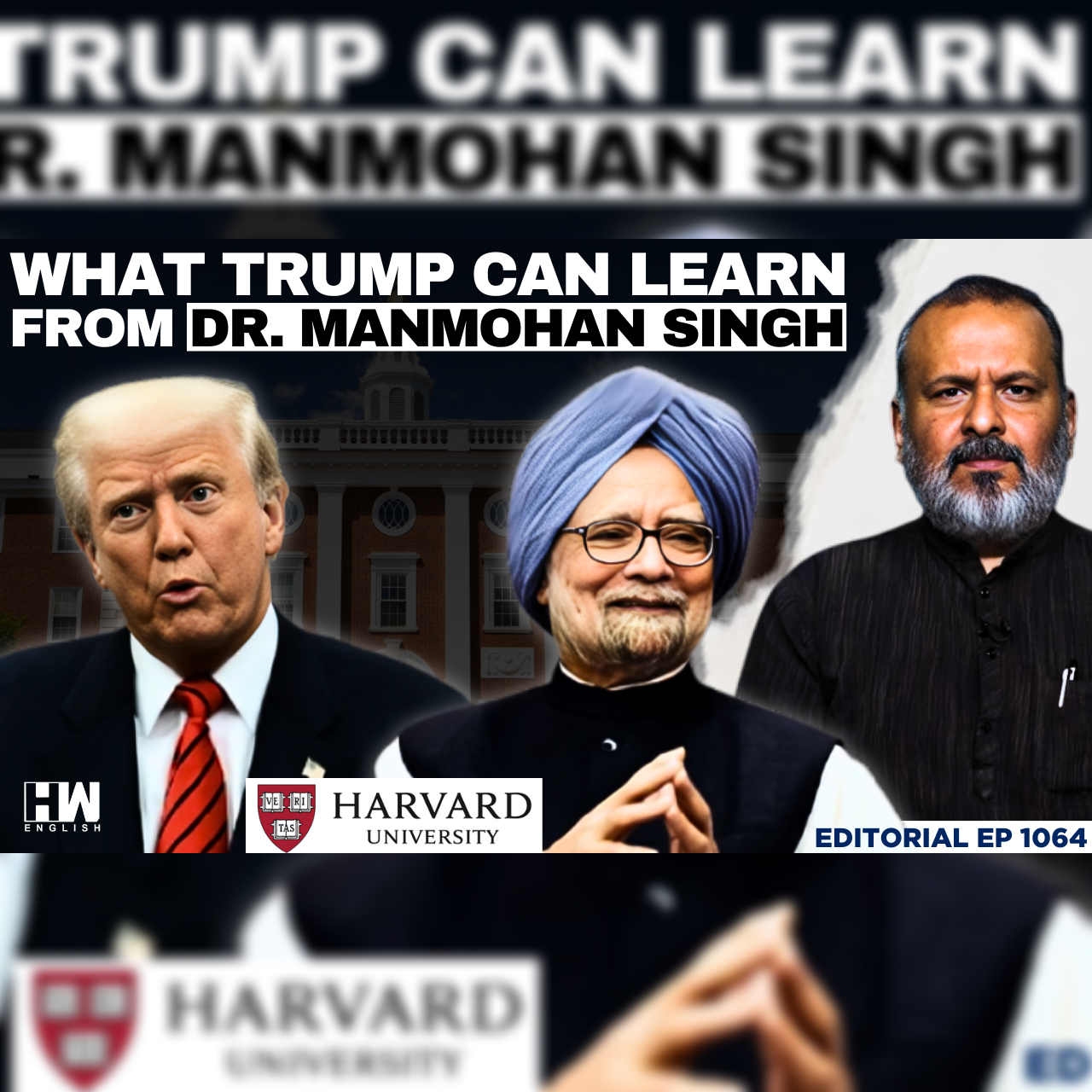 Editorial with Sujit Nair | What Trump Could Learn From Dr. Manmohan Singh? episode artwork