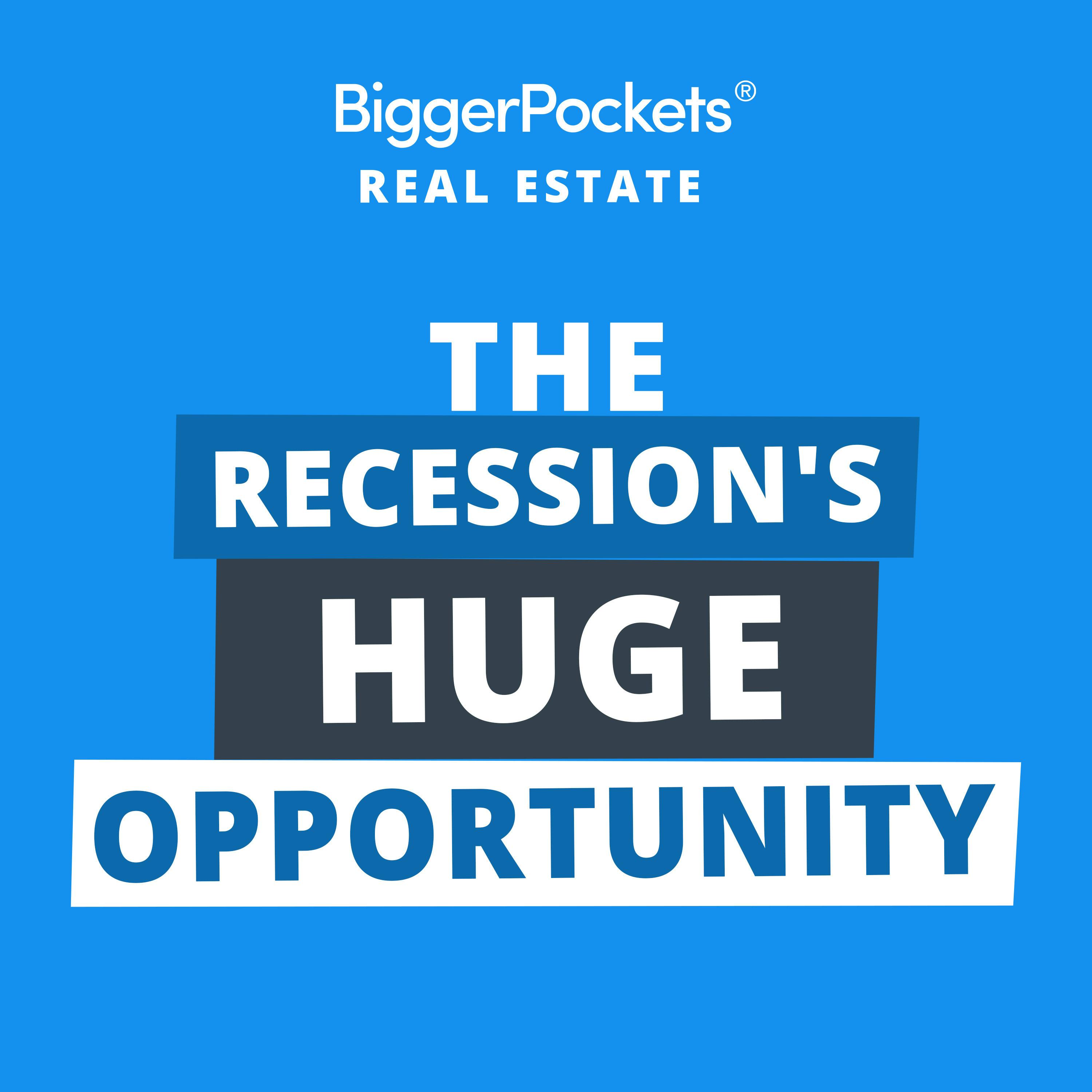 723: Seeing Greene: Why This Recession is a HUGE Opportunity for Investors