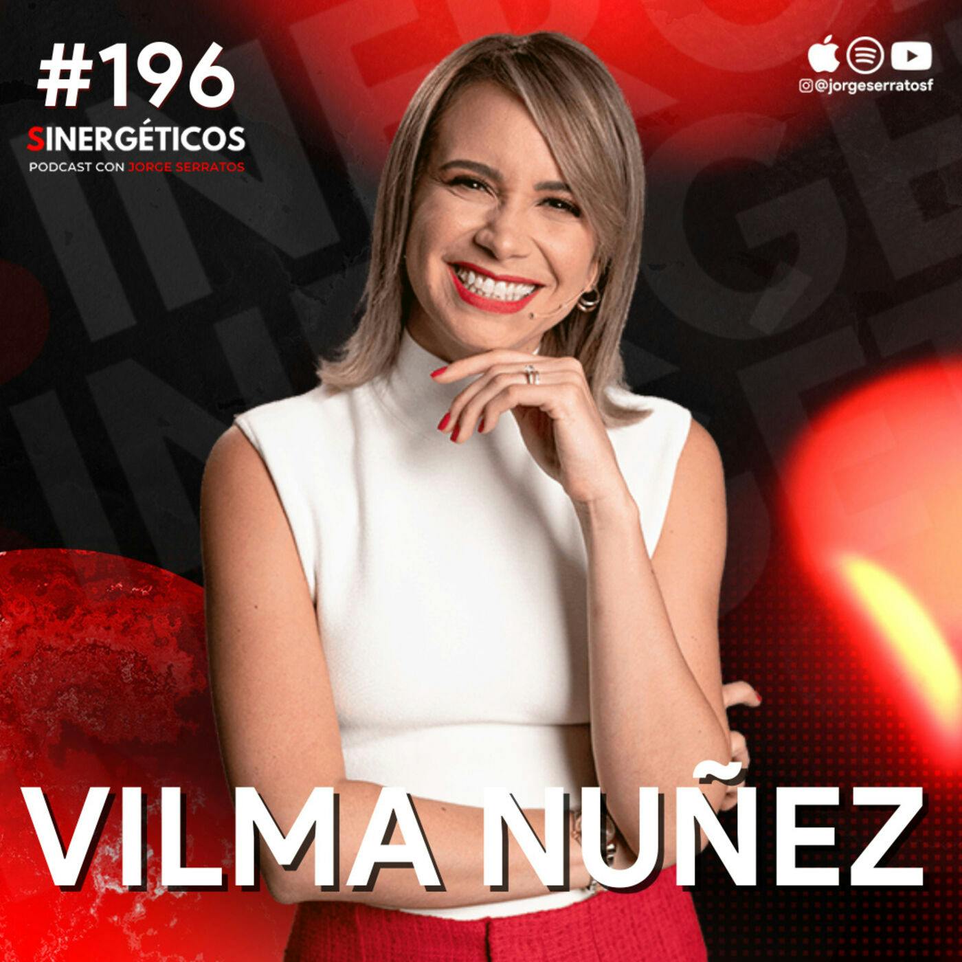 #196 Sinergéticos | Ser mamá no te impide seguir tu pasión | Vilma Nuñez