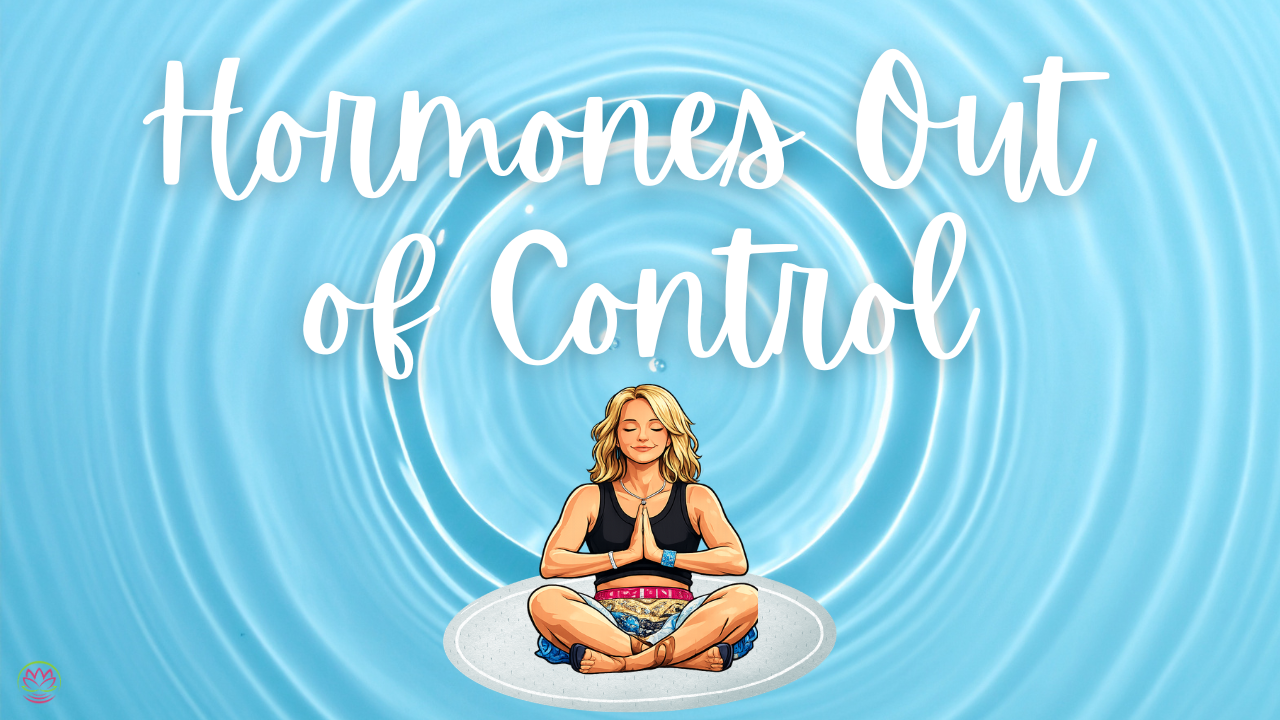 When Hormones Feel Out of Control 🤪 A Meditation to Regain Inner Balance
