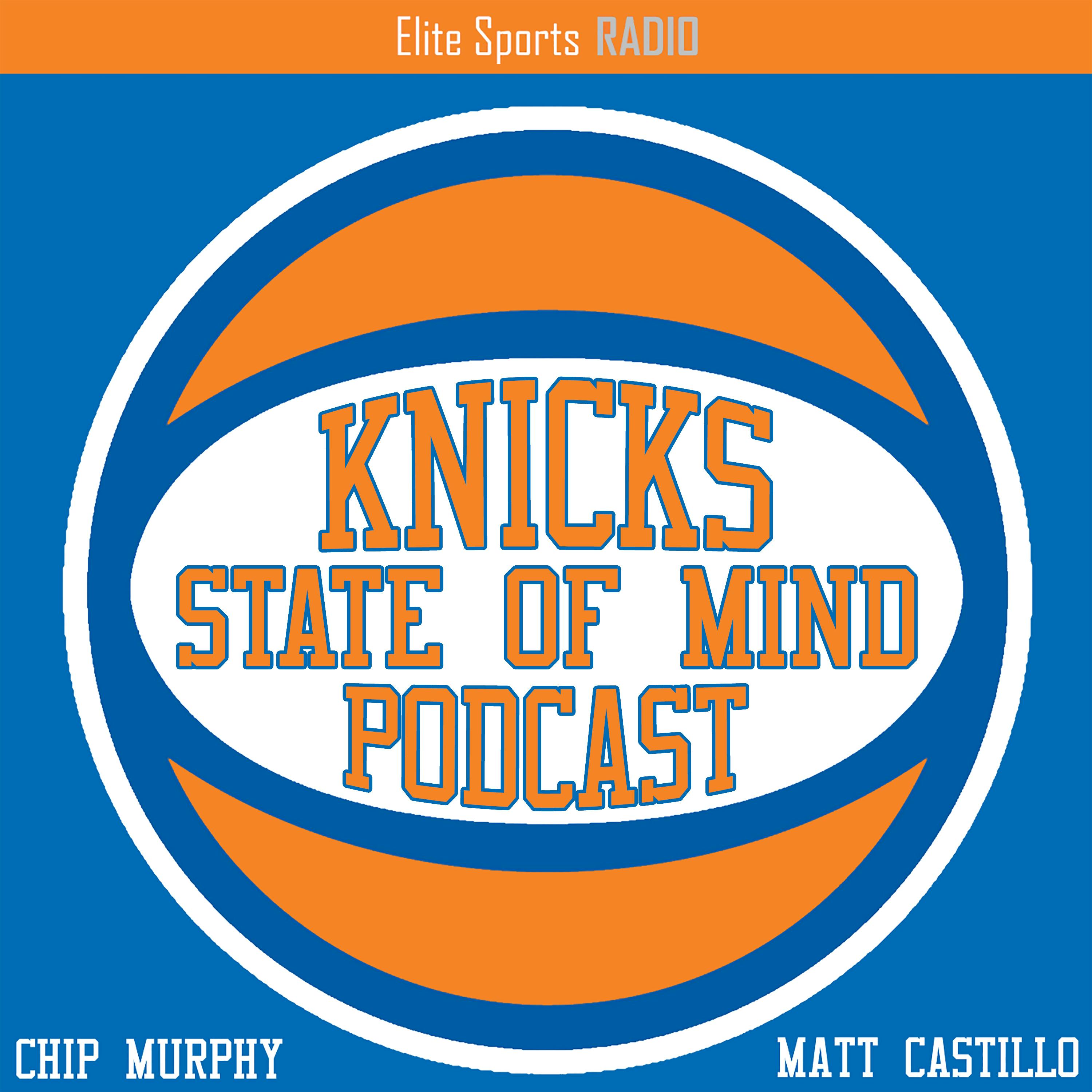 Knicks State of Mind Podcast