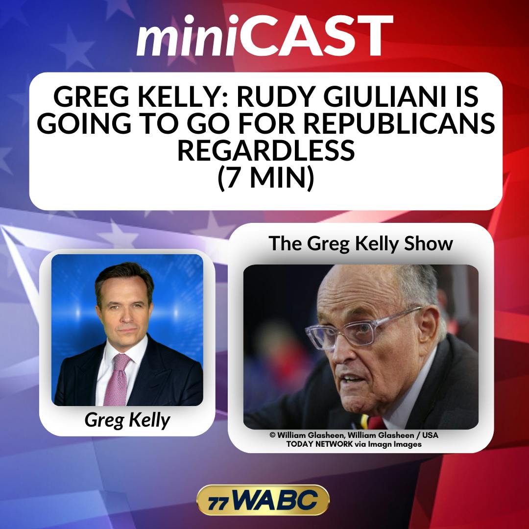 Greg Kelly: Rudy Giuliani Is Going to Go for Republicans Regardless (6 min) | 12-24-25 Greg Kelly: Rudy Giuliani Is Going to Go for Republicans Regardless (6 min) | 12-24-25