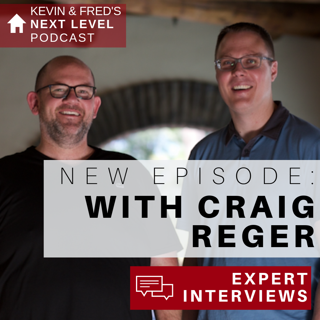 Next Level Agents: The Kevin & Fred Show - Interviews with the best and brightest minds in the real estate industry