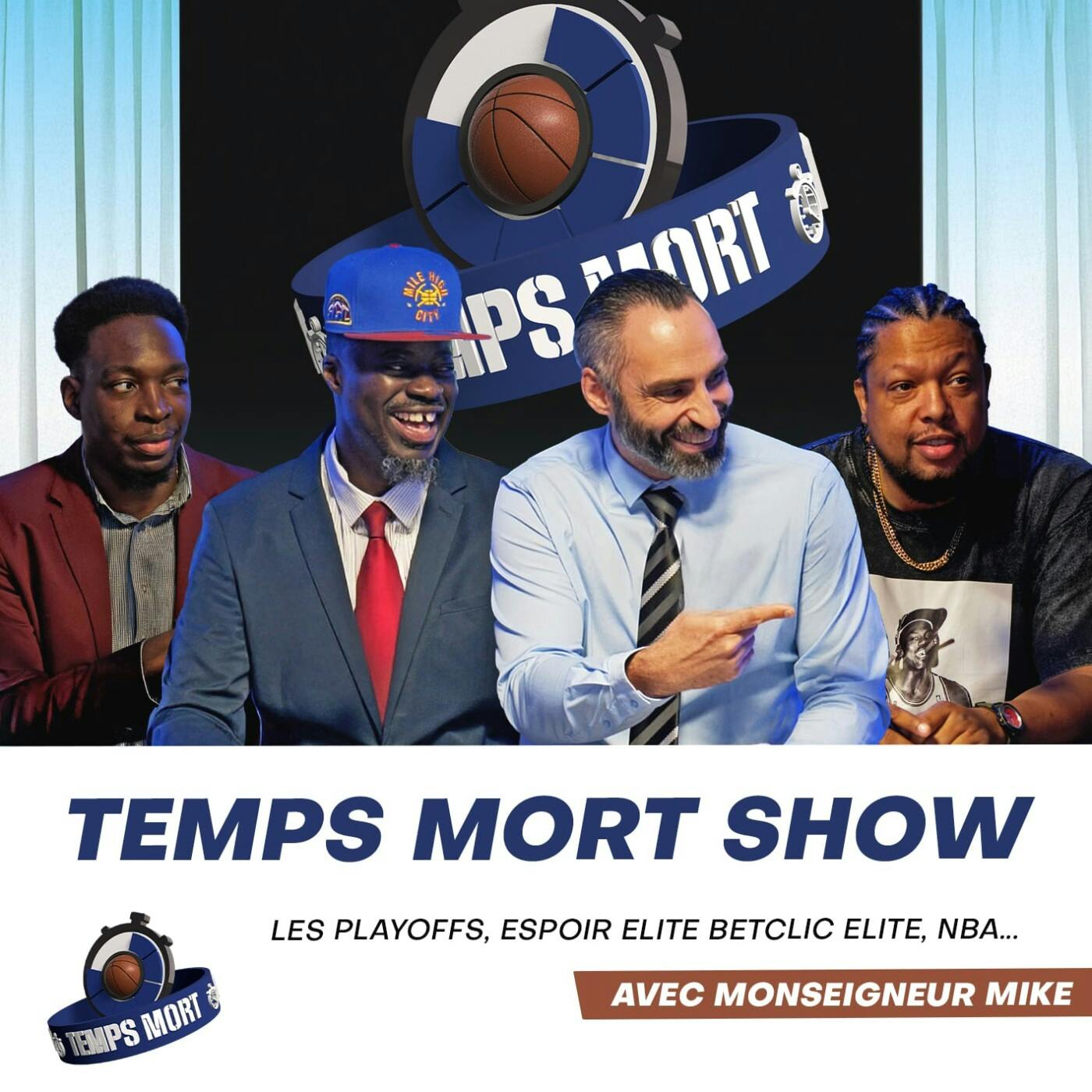 Temps Mort Show : EP-5 avec Monseigneur Mike Temps Mort Show : EP-5 avec Monseigneur Mike