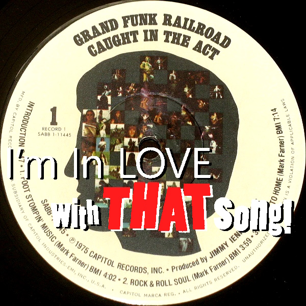 Grand Funk Railroad - "Footstompin' Music"/"Rock 'N Roll Soul"