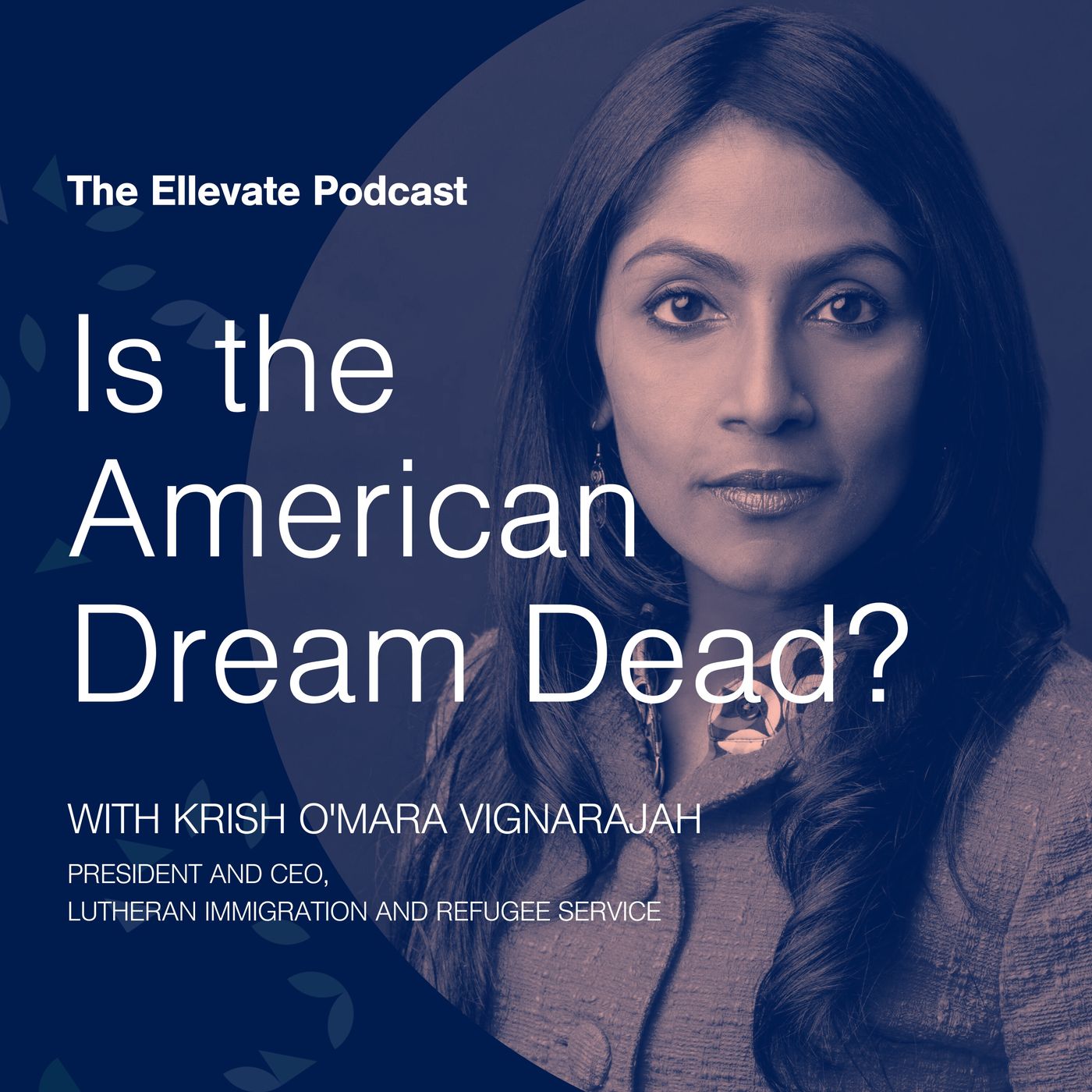 Episode 358: Is the American Dream Dead? with Krish O’Mara Vignarajah episode artwork