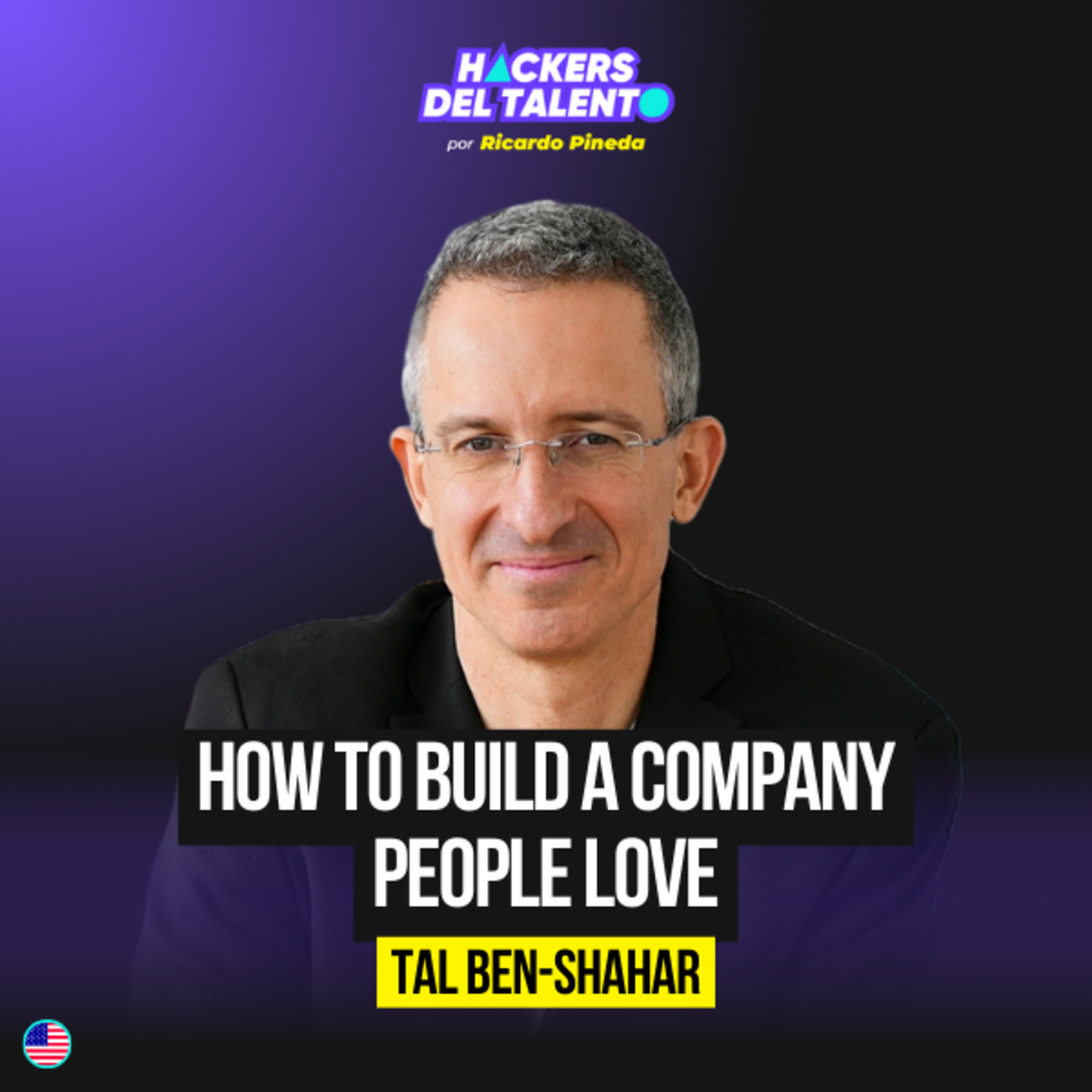 432. How to build a company people love - Tal Ben-Shahar episode artwork