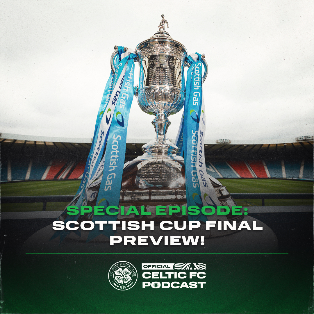 Scottish Cup final preview: Celtic v Dunfermline episode artwork