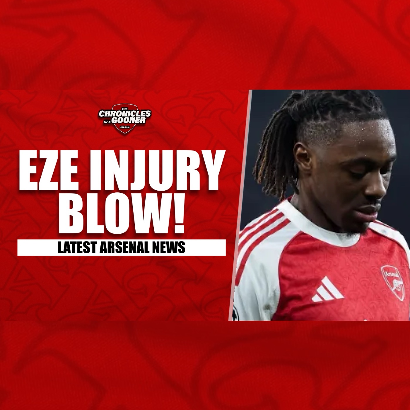 Eze to miss 4-6 weeks! Arsenal's injury problems continue